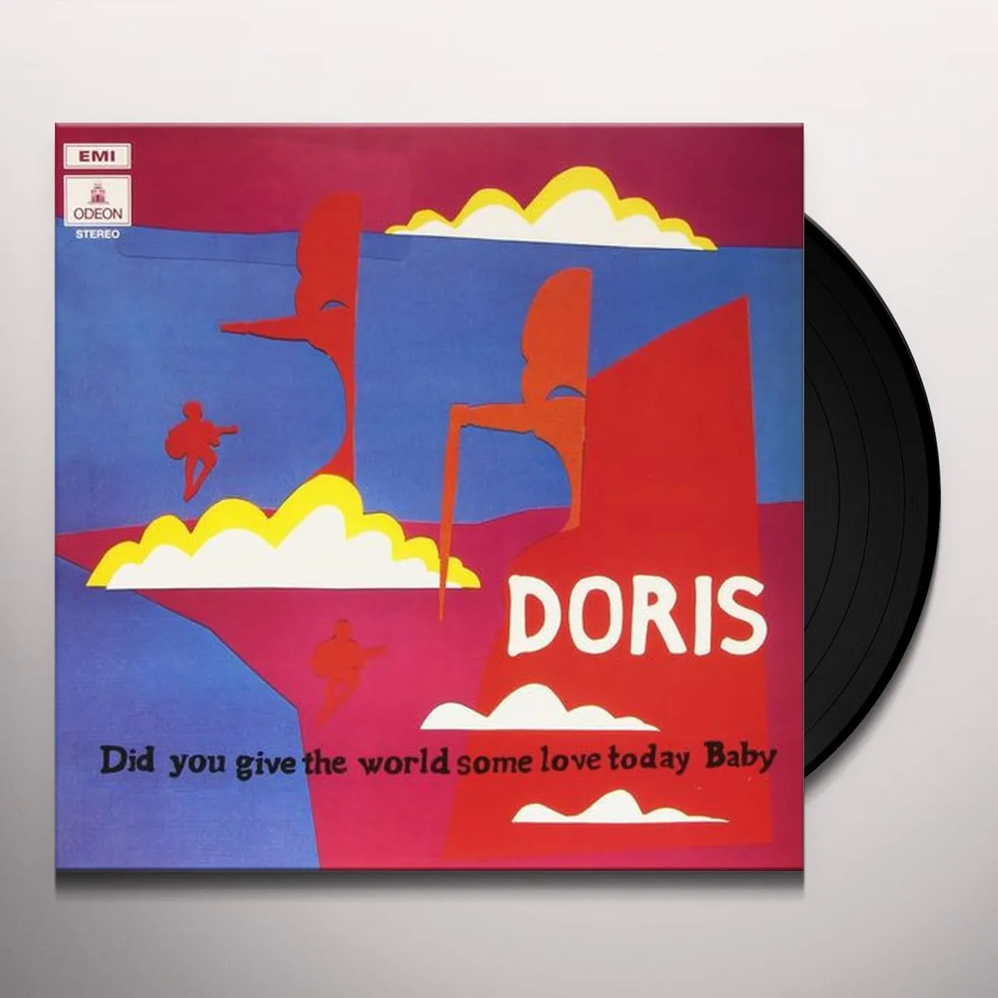 Doris Did You Give The World Some Love Today Baby Vinyl Record
