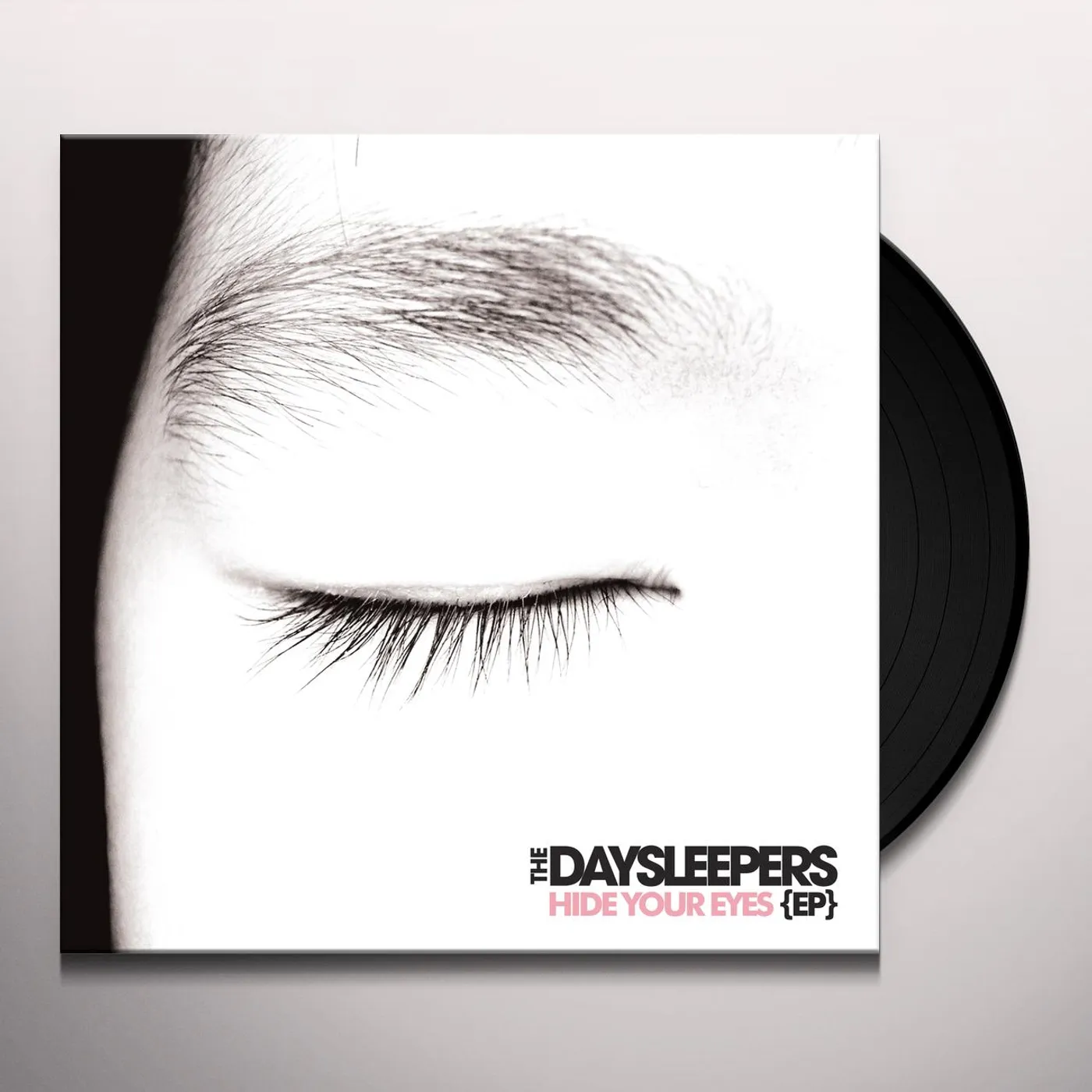 The Daysleepers HIDE YOUR EYES EP Vinyl Record
