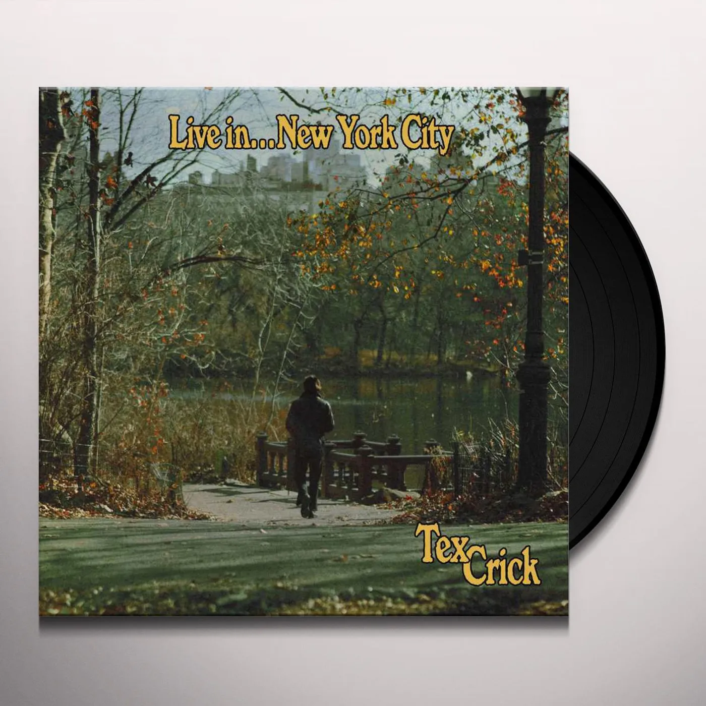 Tex Crick LIVE IN... NEW YORK Vinyl Record