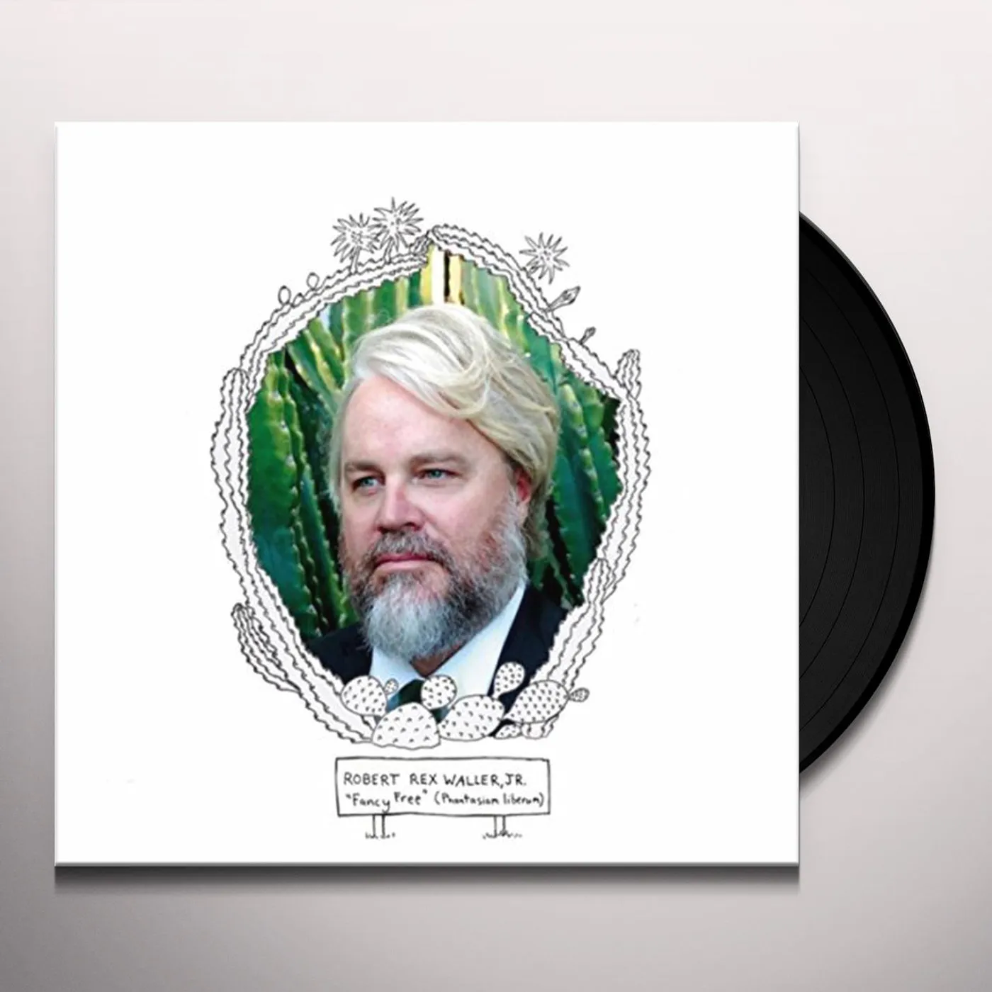 Robert Rex Waller Jr. Fancy Free Vinyl Record