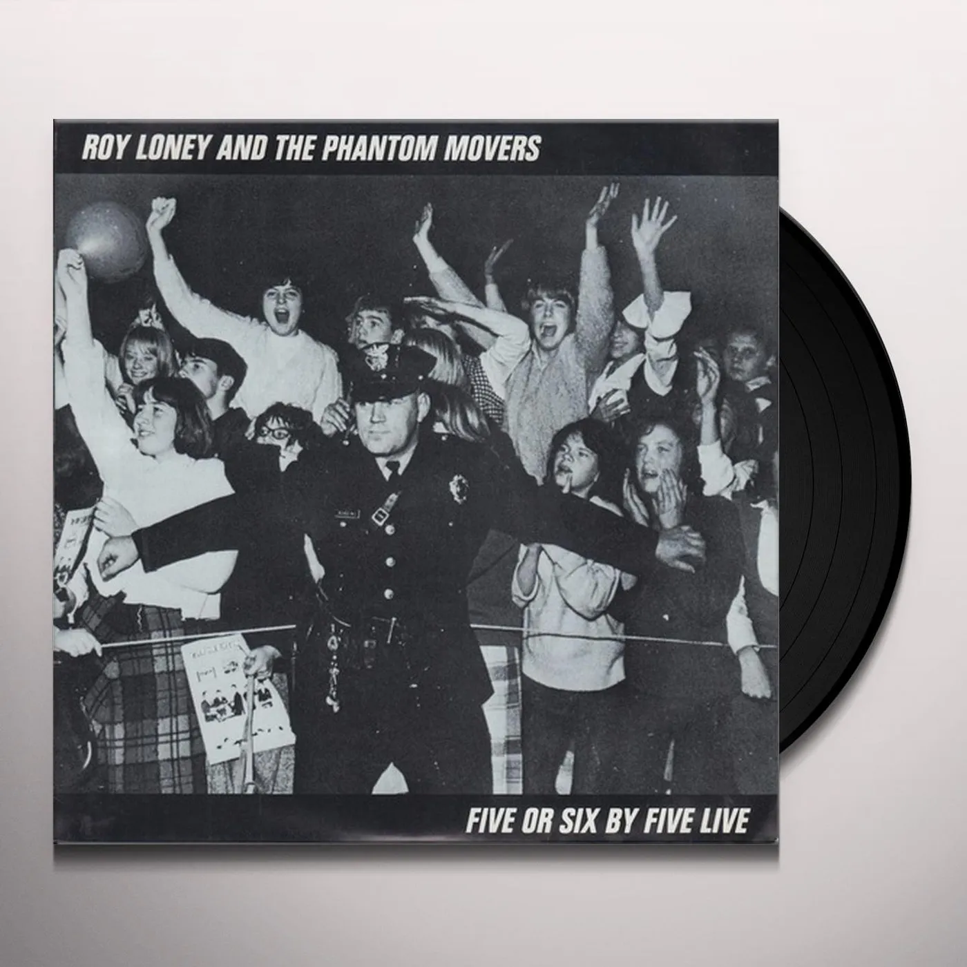 Roy Loney & the Phantom Movers FIVE OR SIX BY FIVE LIVE Vinyl Record