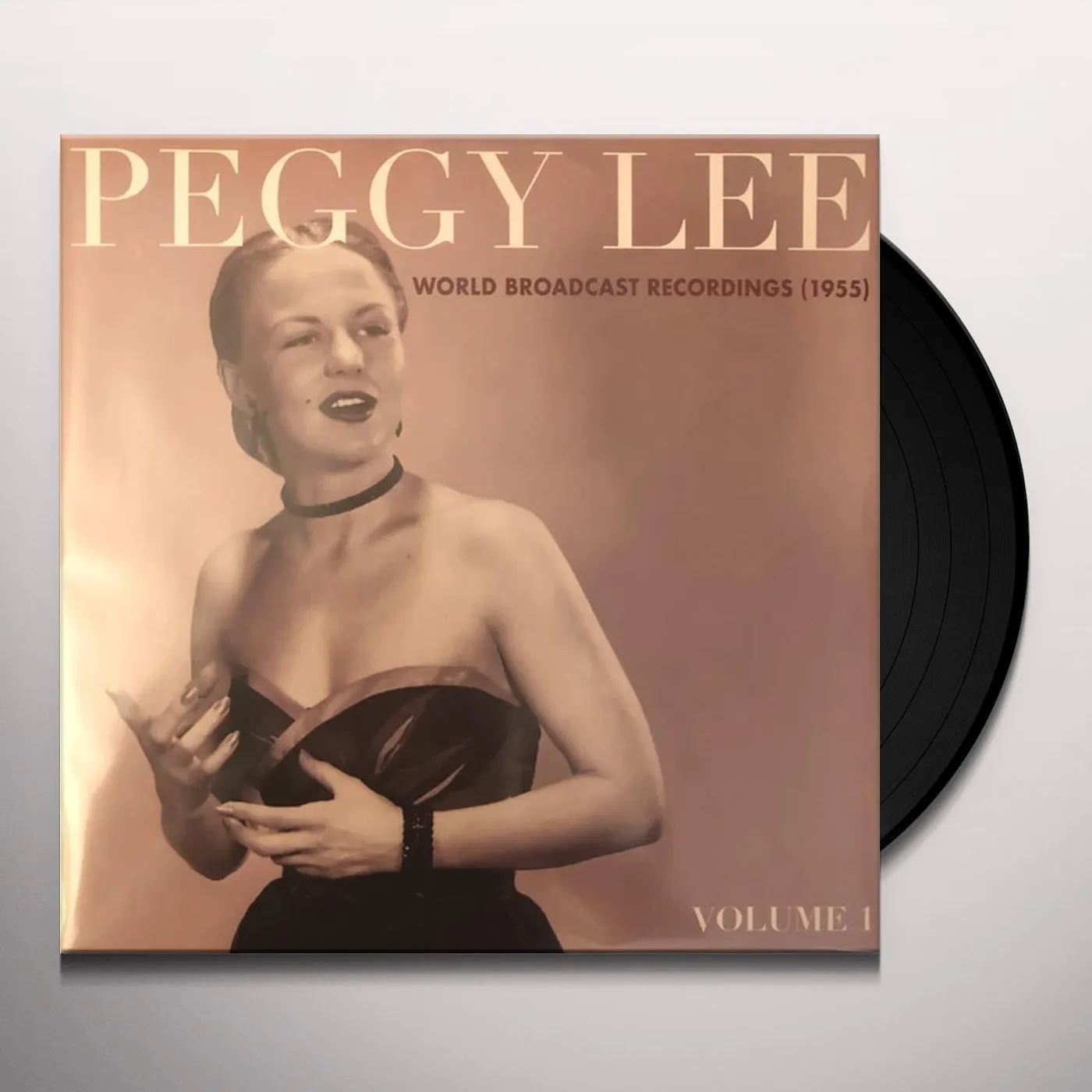 Peggy Lee WORLD BROADCAST RECORDINGS 1955 VOL 1 Vinyl Record