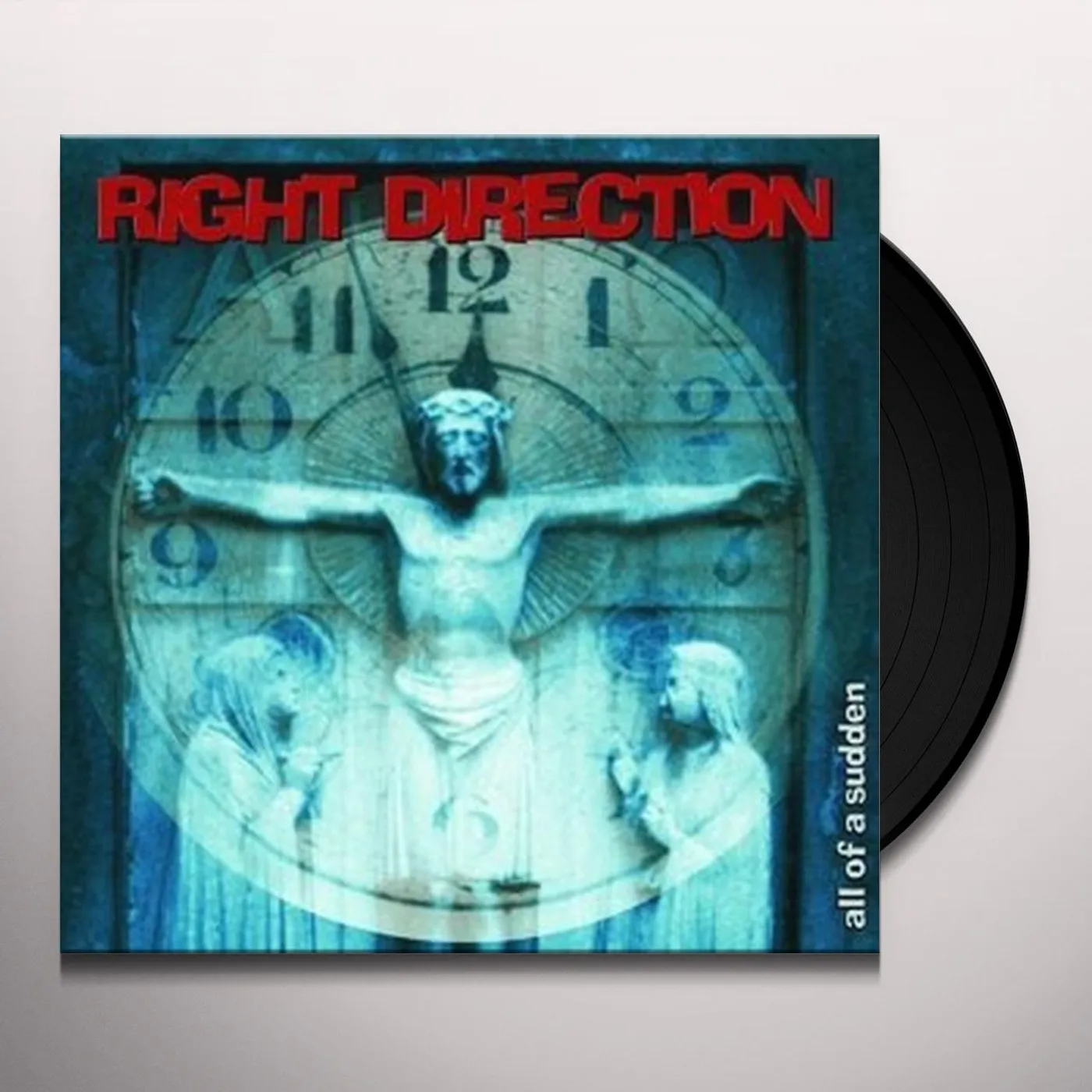 Right Direction All Of A Sudden Vinyl Record