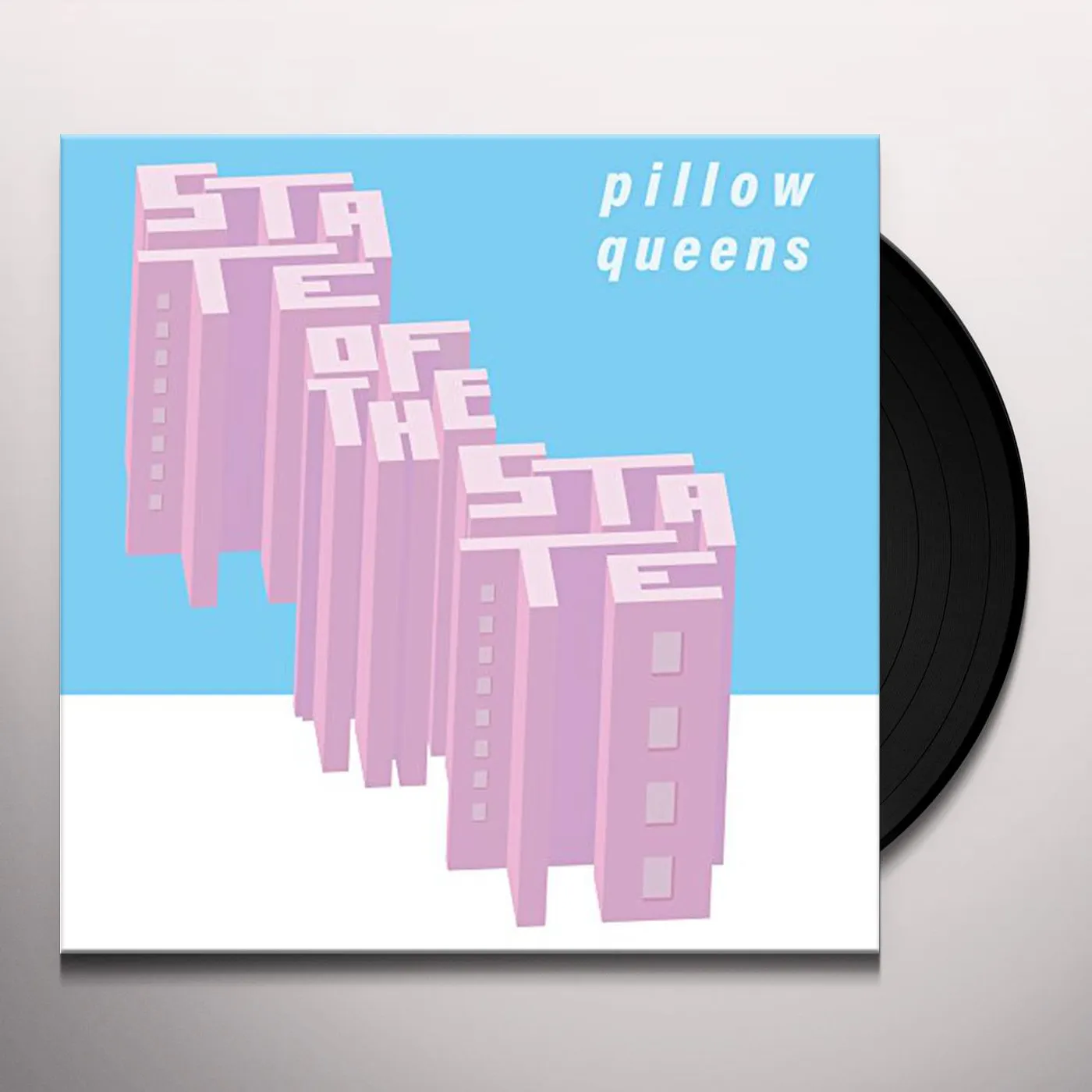 Pillow Queens State of the State Vinyl Record