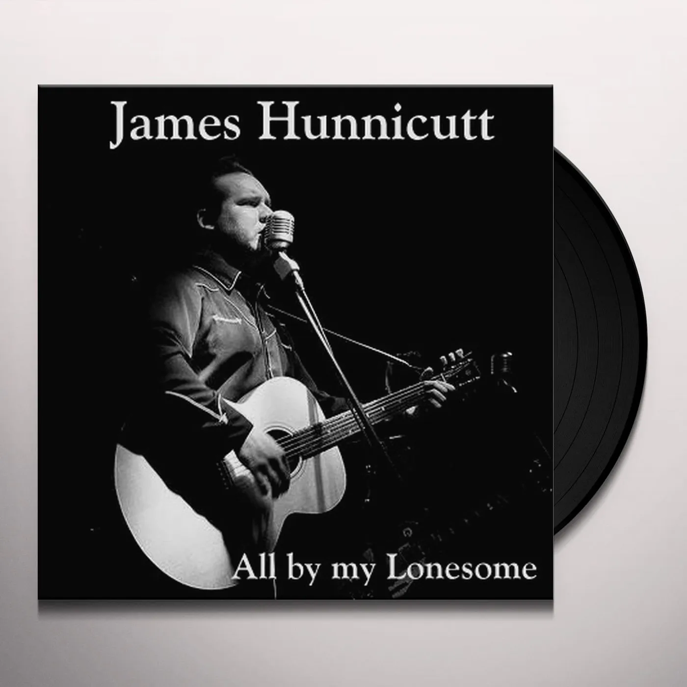 James Hunnicutt ALL BY MY LONESOME Vinyl Record