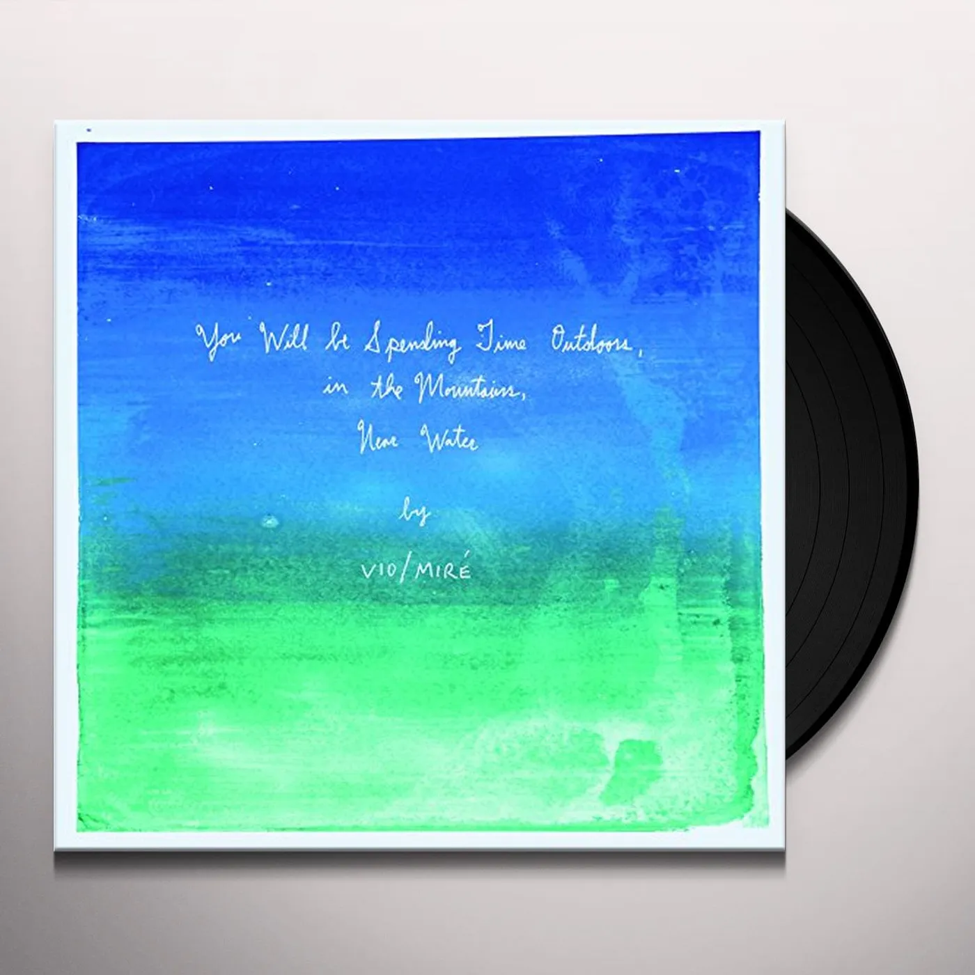 Vio/Miré YOU WILL BE SPENDING TIME OUTDOORS, IN THE Vinyl Record