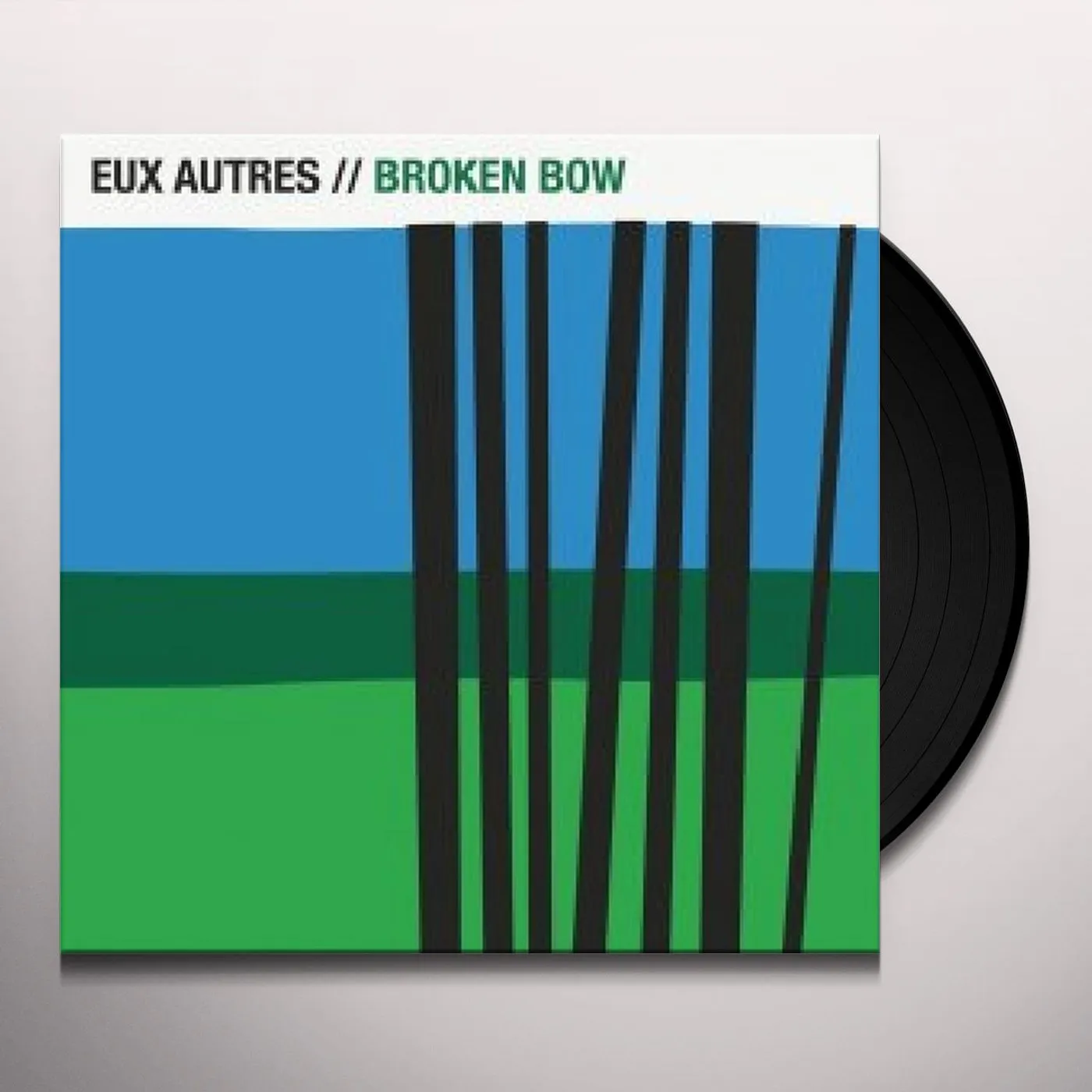 Eux Autres Broken Bow Vinyl Record