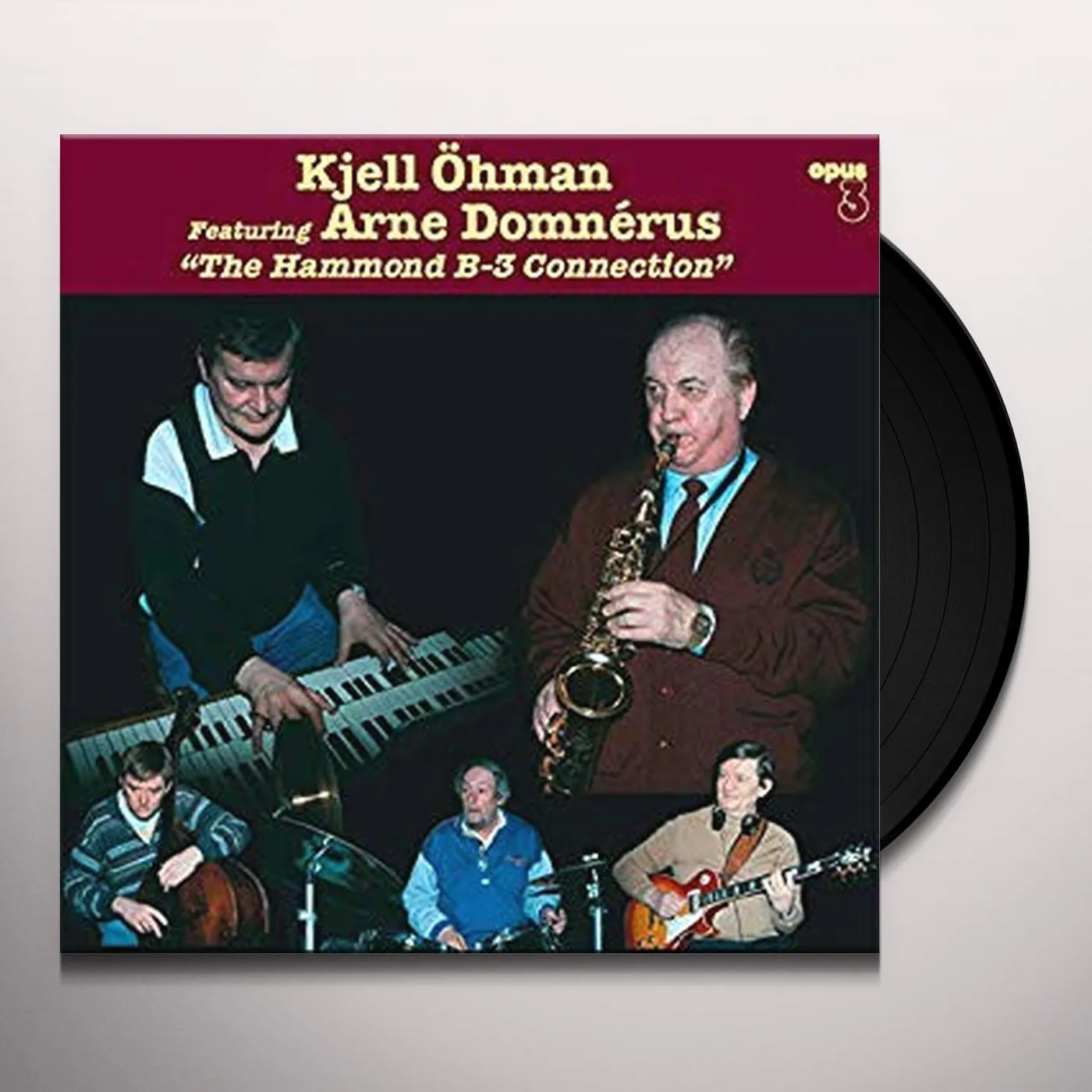 Kjell Ohman & Arne Domnerus HAMMOND B-3 CONNECTION Vinyl Record