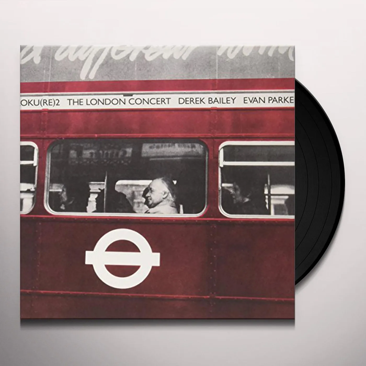 Derek Bailey/Evan Parker LONDON CONCERT Vinyl Record