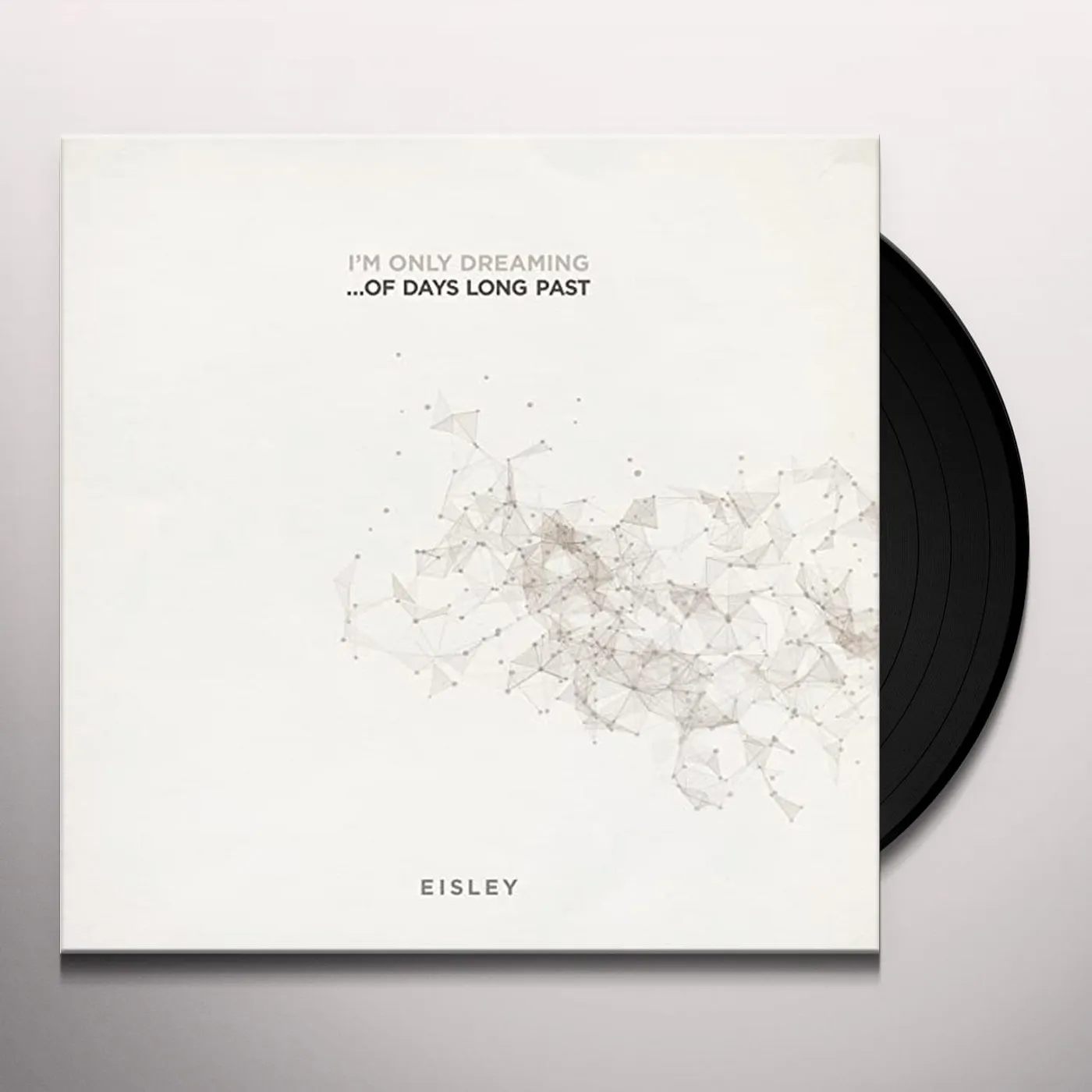 Eisley I'm Only Dreaming of Days Long Past Vinyl Record