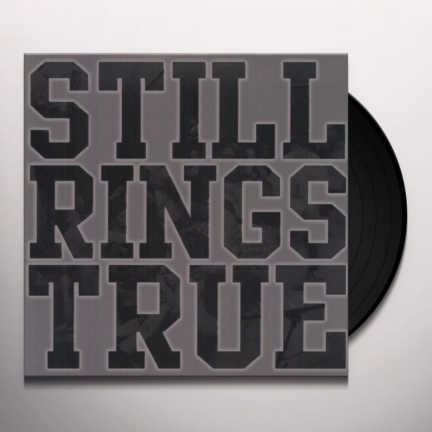 Still Rings True Vinyl Record