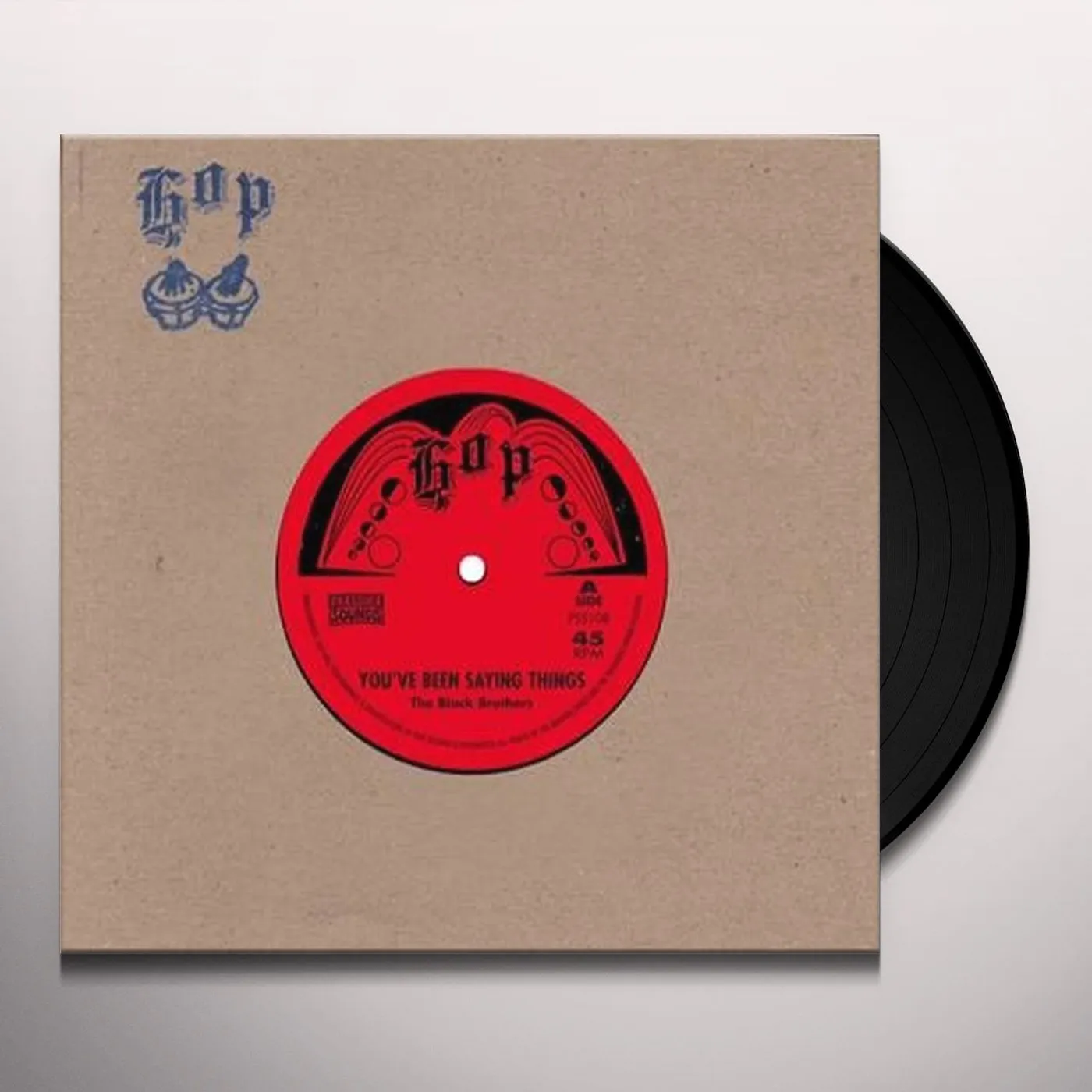The Black Brothers YOU'VE BEEN SAYING THINGS / EVERYDAY Vinyl Record