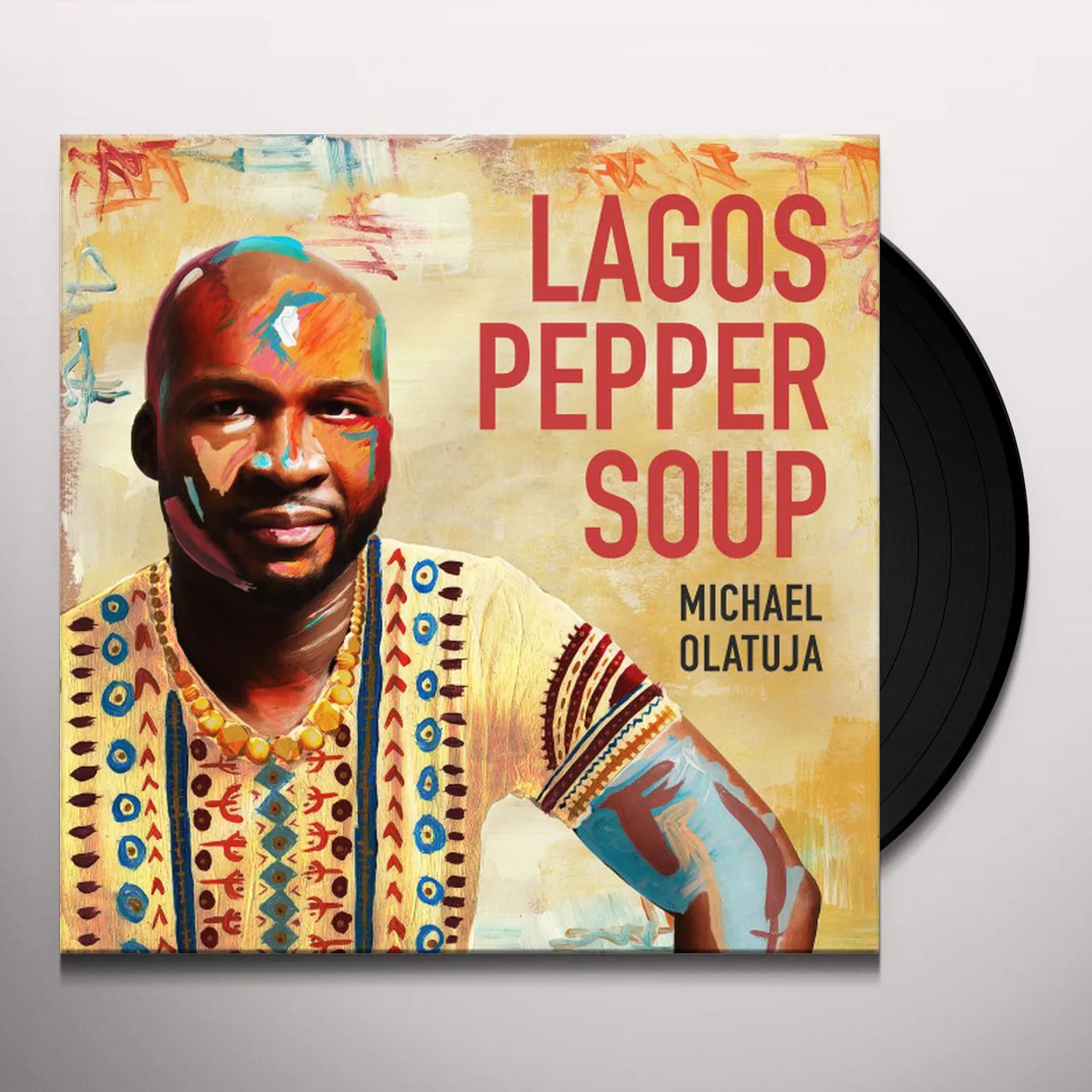 Michael Olatuja Lagos Pepper Soup Vinyl Record