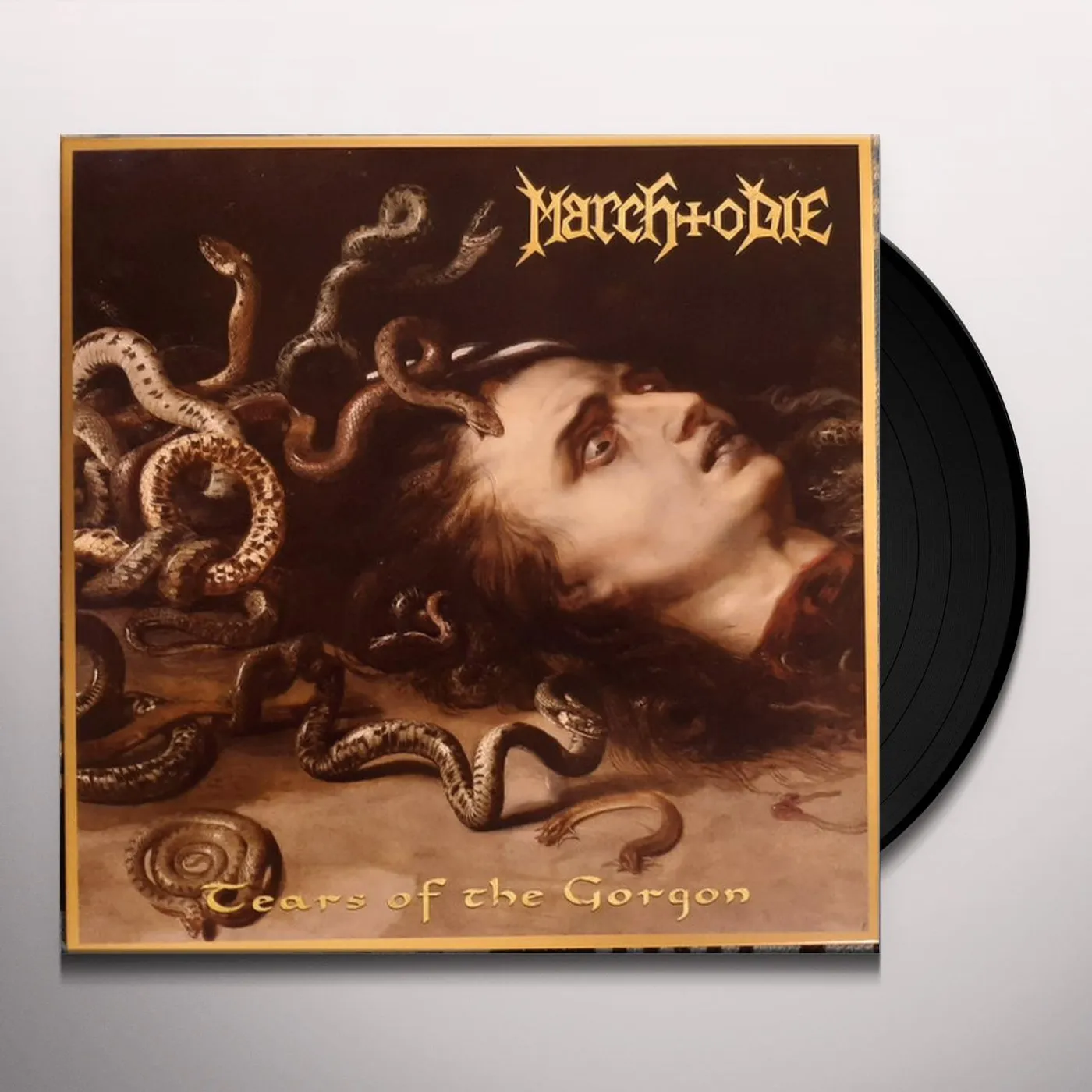 March To Die TEARS OF THE GORGON Vinyl Record