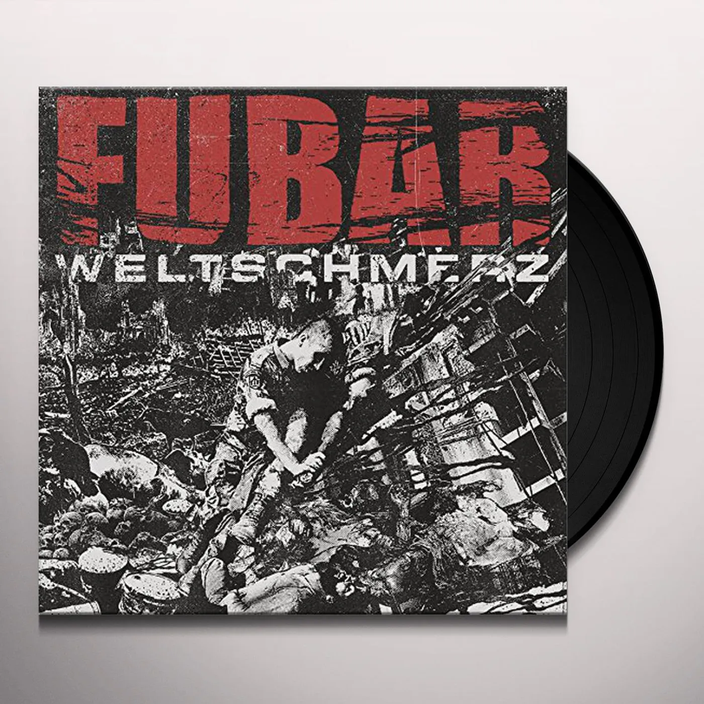 F.U.B.A.R. Weltschmerz Vinyl Record