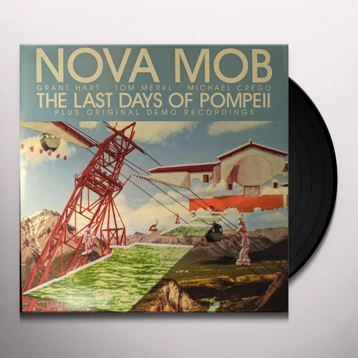 Nova Mob LAST DAYS OF POMPEII Vinyl Record