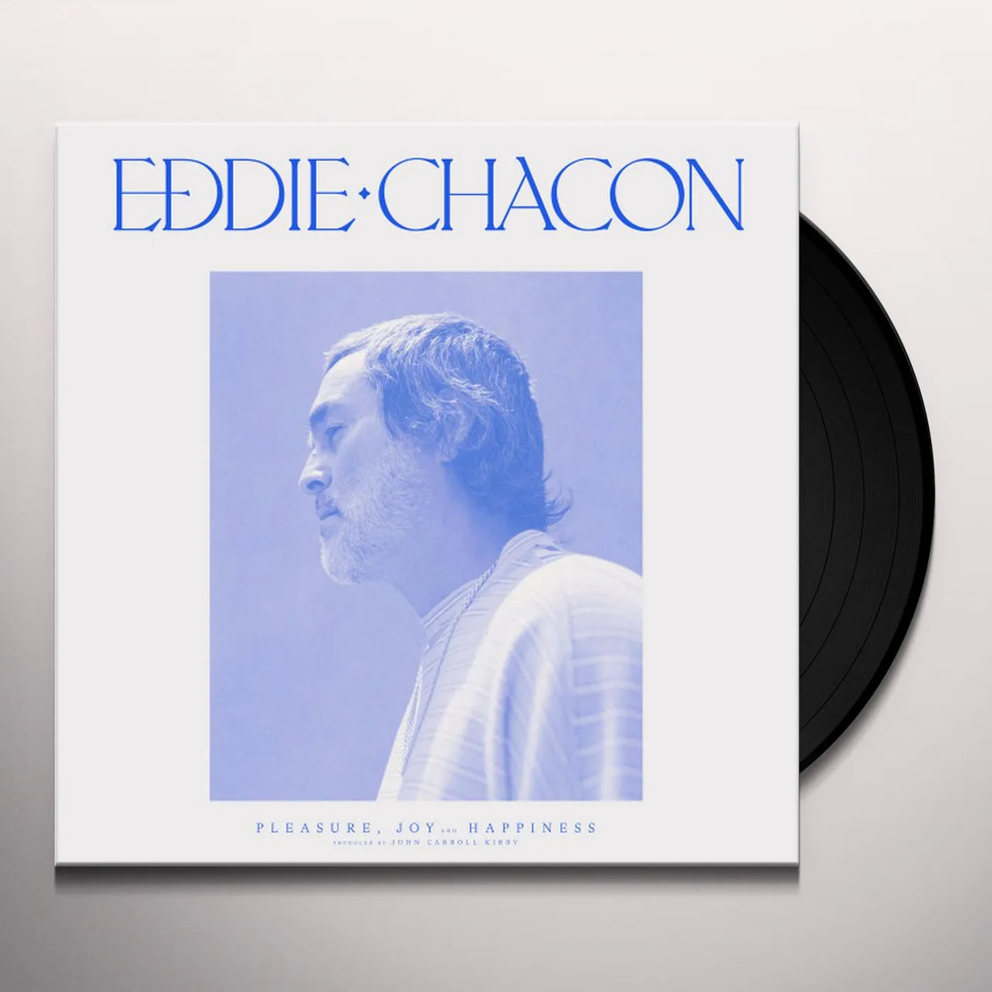 Eddie Chacon PLEASURE JOY & HAPPINESS Vinyl Record