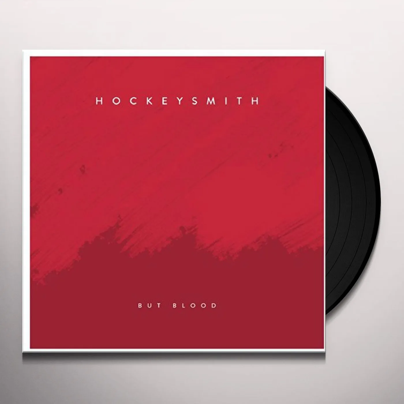 Hockeysmith But Blood Vinyl Record