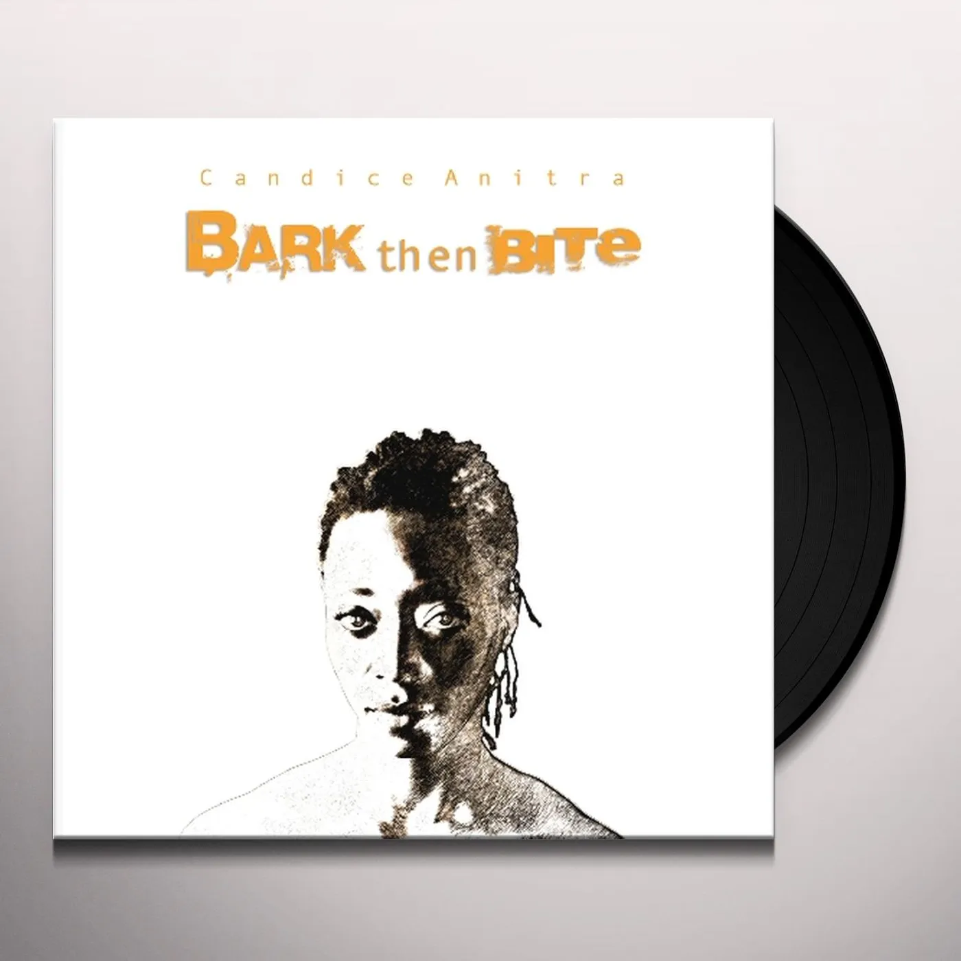 Candice Anitra Bark Then Bite Vinyl Record