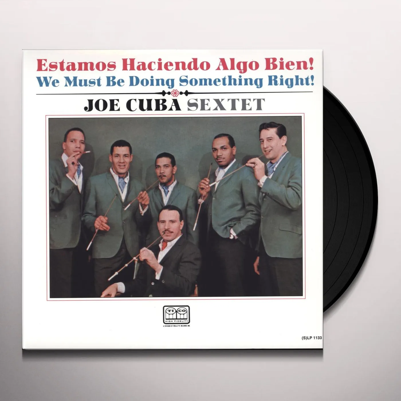 Joe Cuba Sextet WE MUST BE DOING SOMETHING RIGHT Vinyl Record