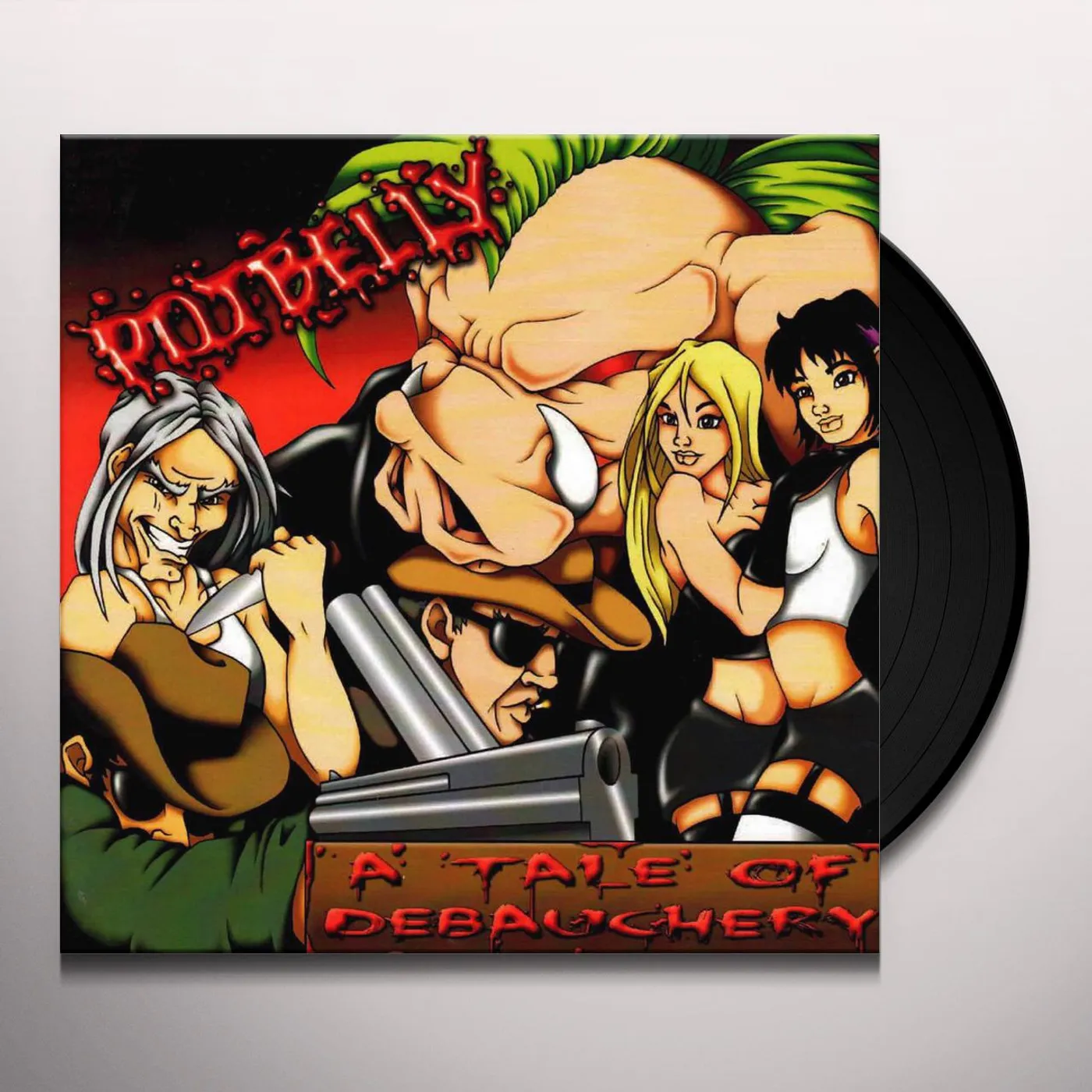 Potbelly A TALE OF DEBAUCHERY Vinyl Record