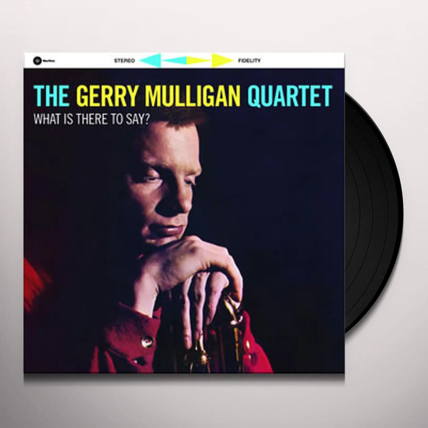 Gerry Mulligan Quartet WHAT IS THERE TO SAY Vinyl Record