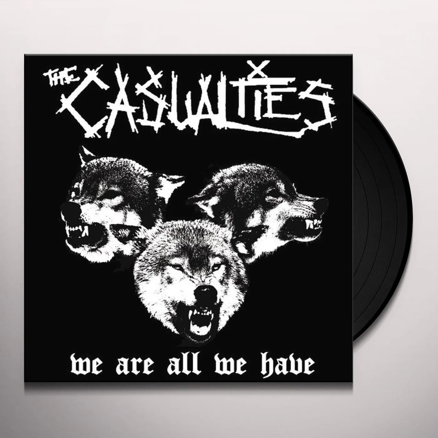 The Casualties We Are All We Have Vinyl Record