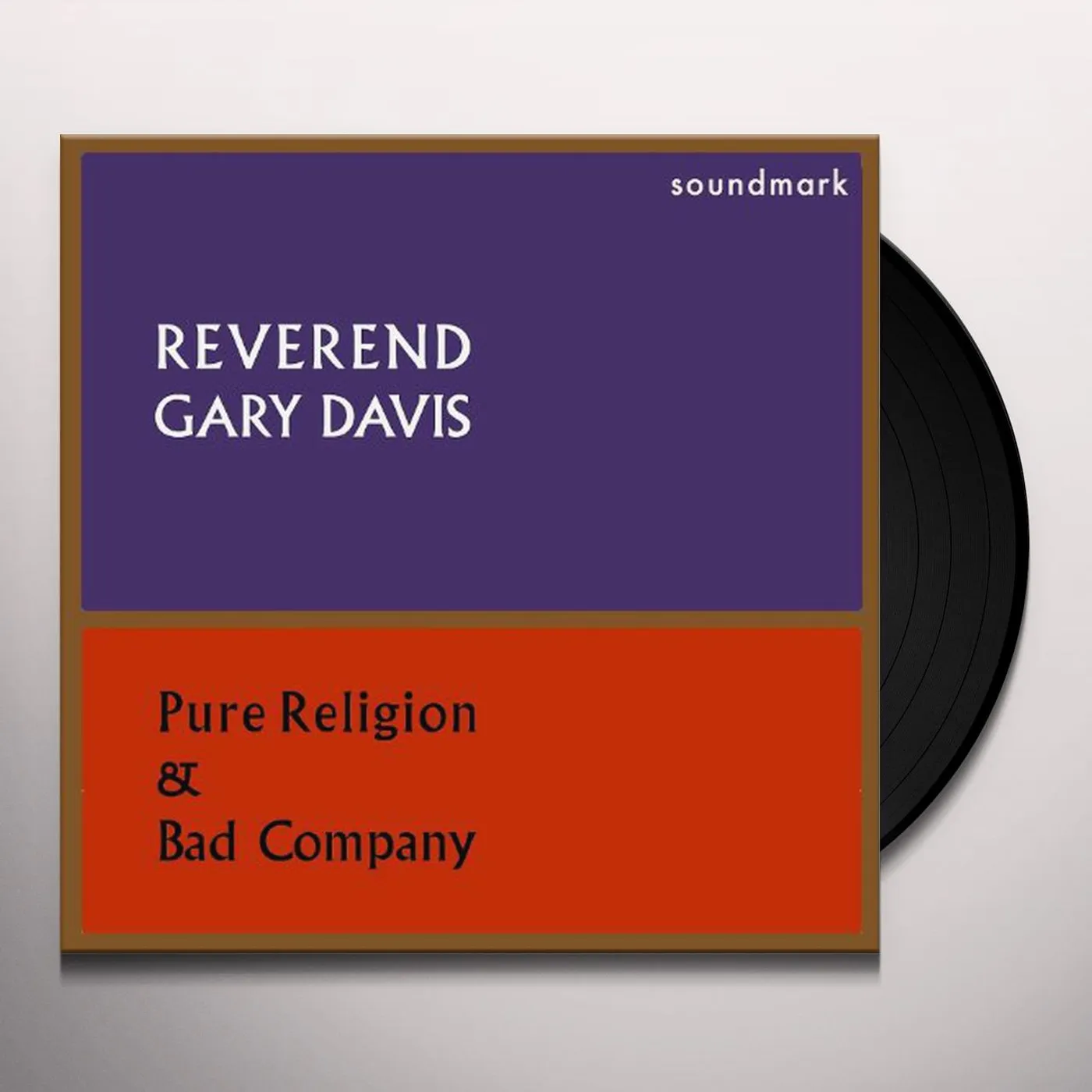 Blind Gary Davis Pure Religion And Bad Company Vinyl Record