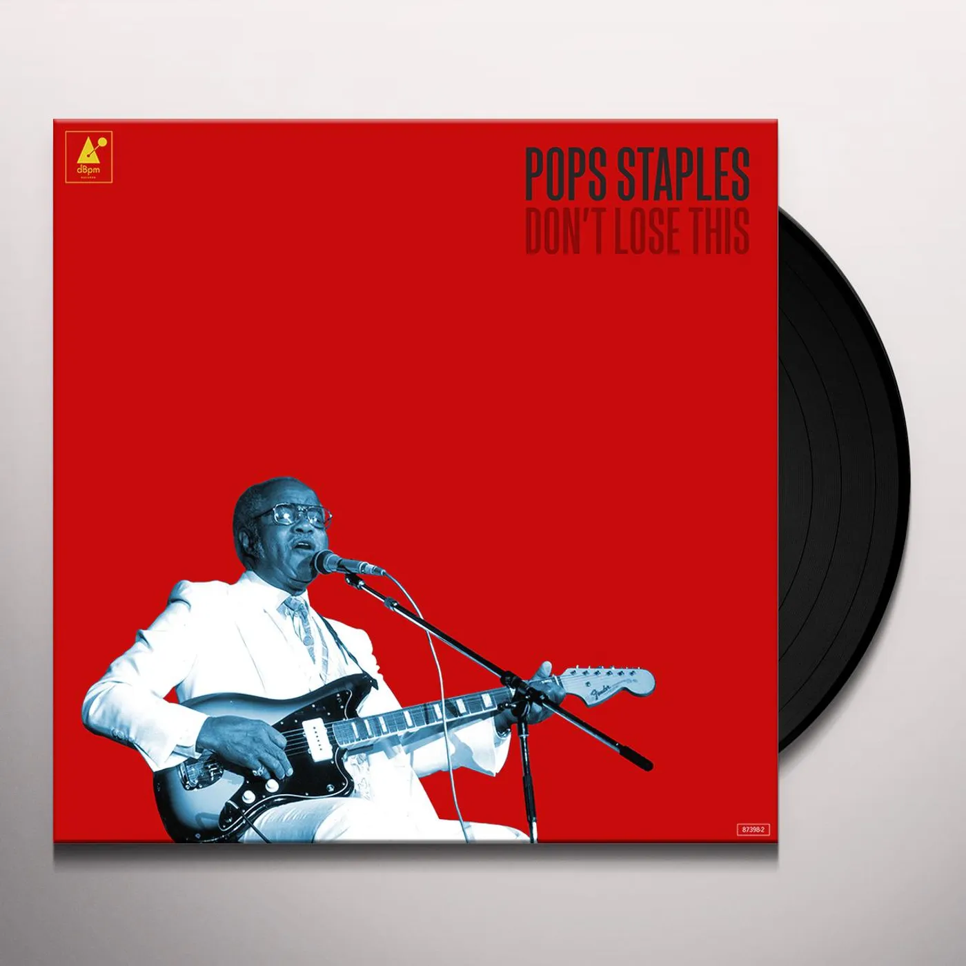 Pops Staples Don't Lose This Vinyl Record