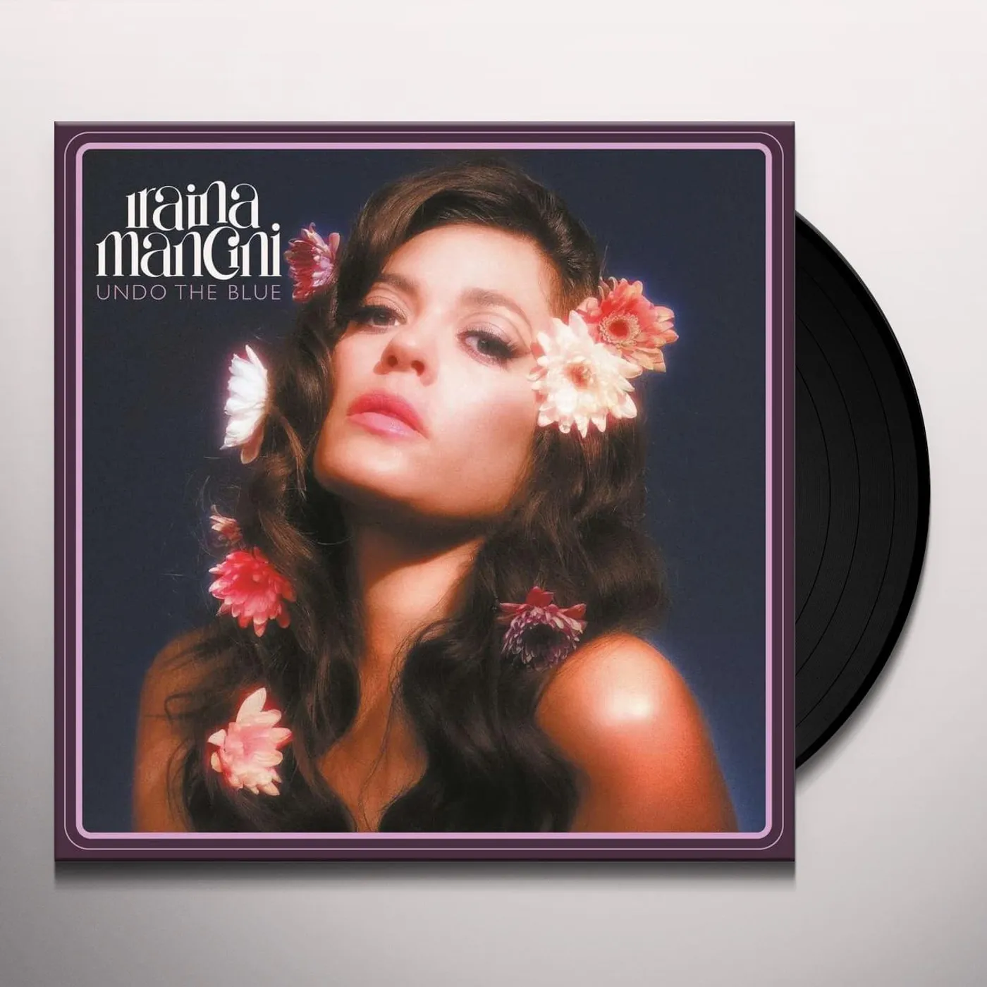 Iraina Mancini UNDO THE BLUE Vinyl Record