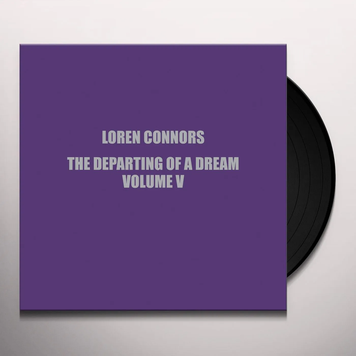 Loren Connors DEPARTING OF A DREAM VOL V Vinyl Record