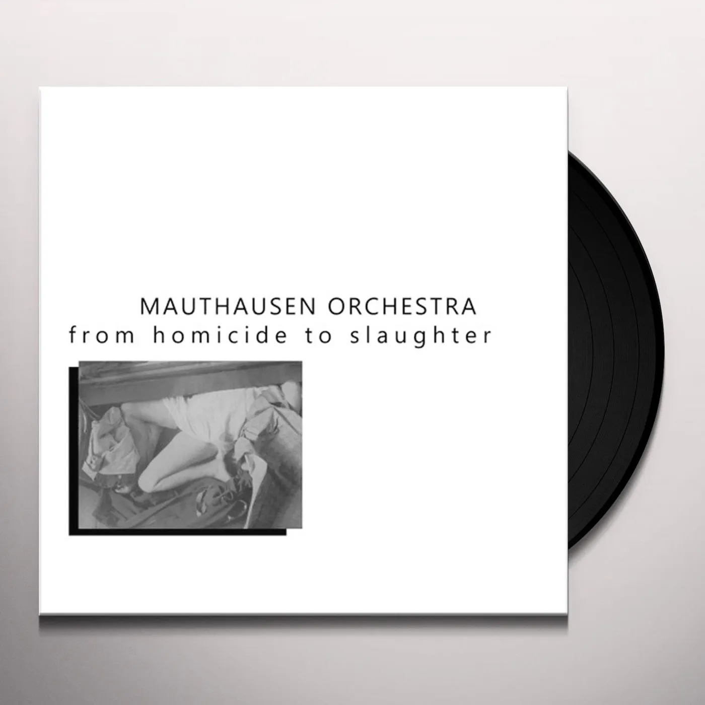 Mauthausen Orchestra From Homicide To Slaughter Vinyl Record