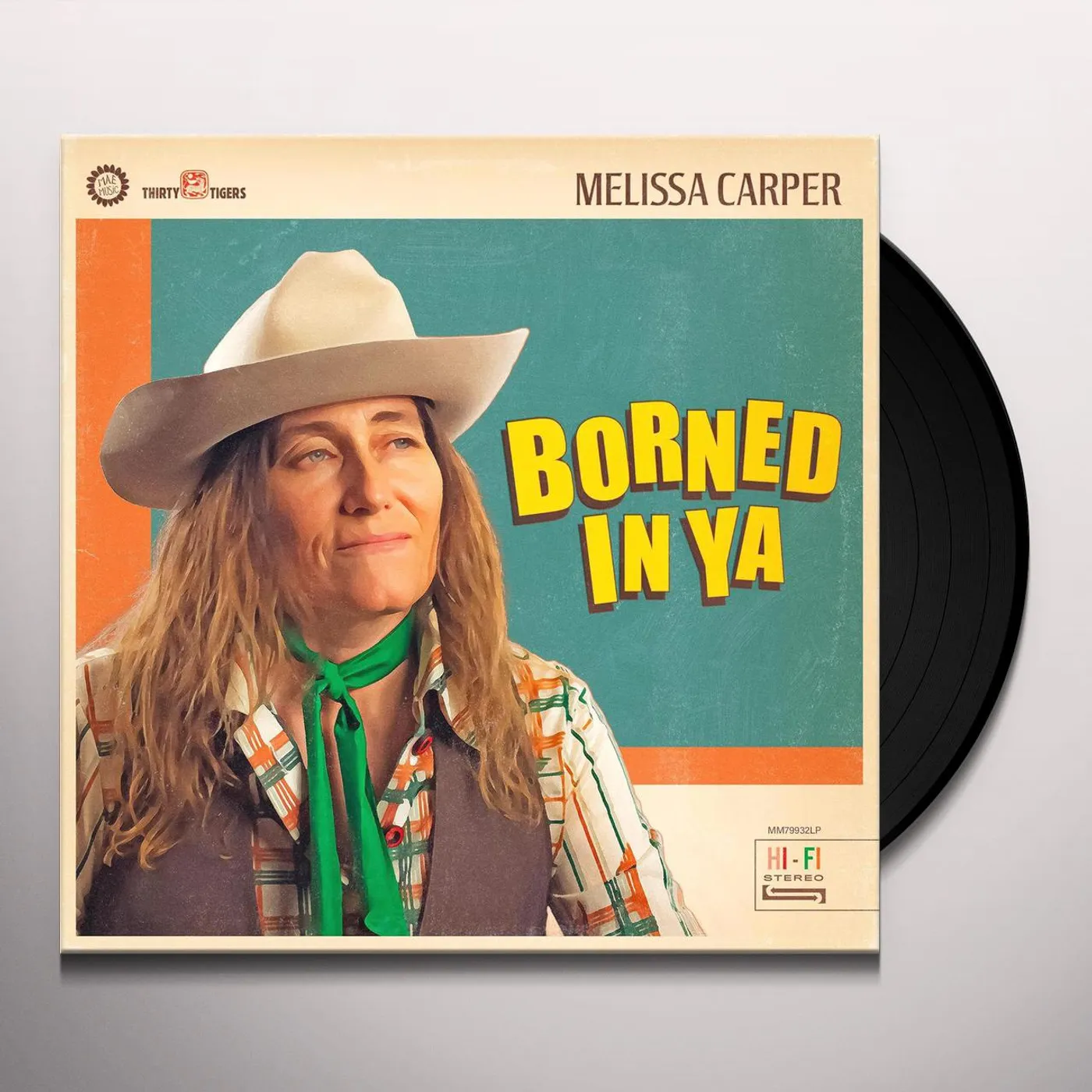 Melissa Carper Borned In Ya Vinyl Record