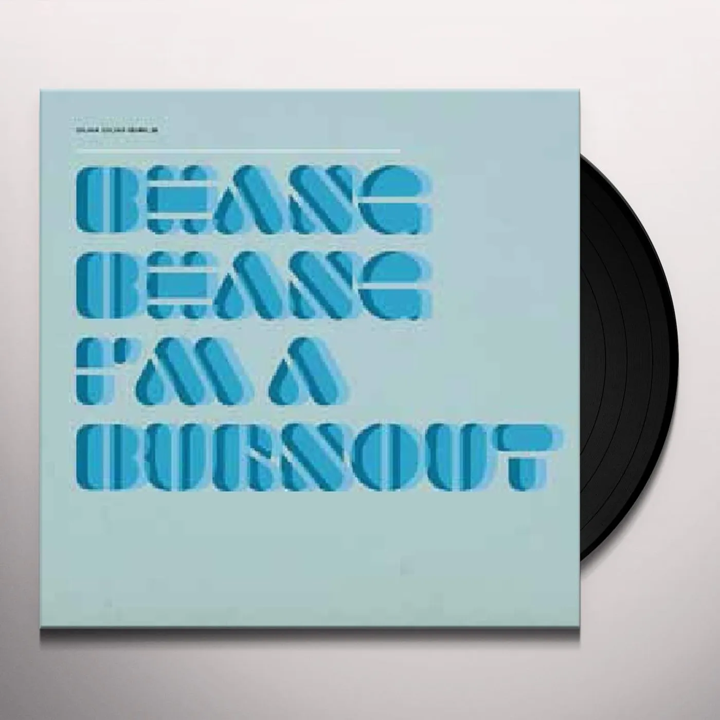 Dum Dum Girls BHANG BHANG I'M A BURNOUT Vinyl Record
