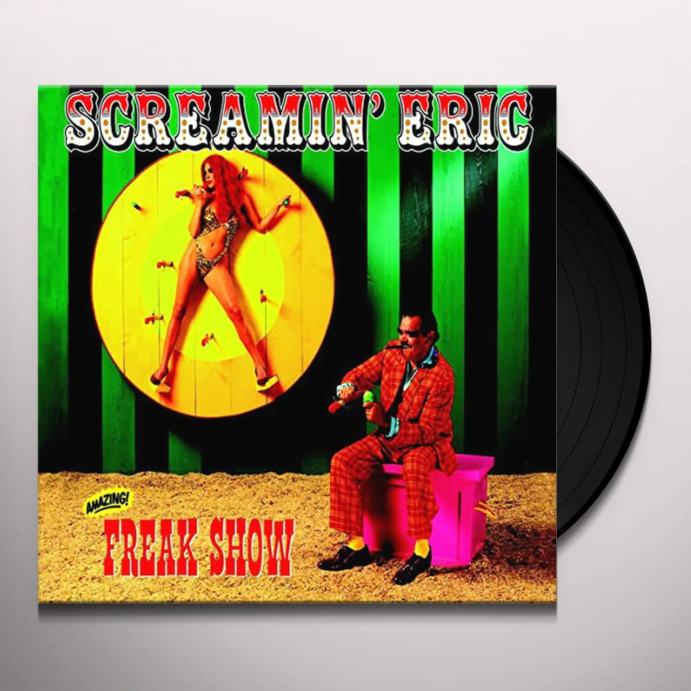 Screamin' Eric Freak Show Vinyl Record