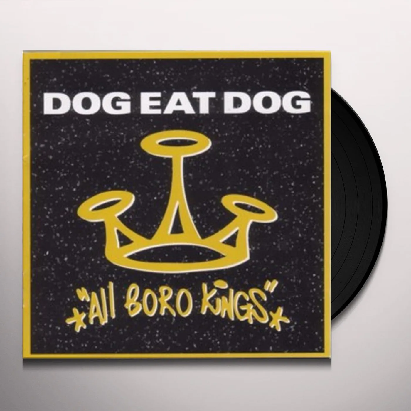 Dog Eat Dog All boro kings Vinyl Record