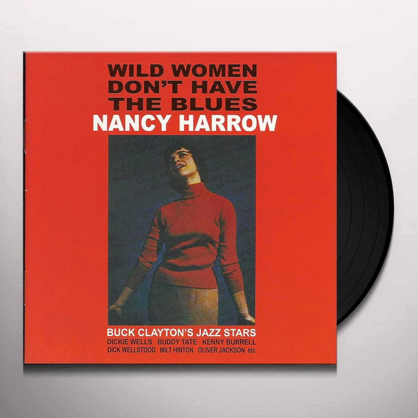 Nancy Harrow Wild Women Don't Have The Blues Vinyl Record