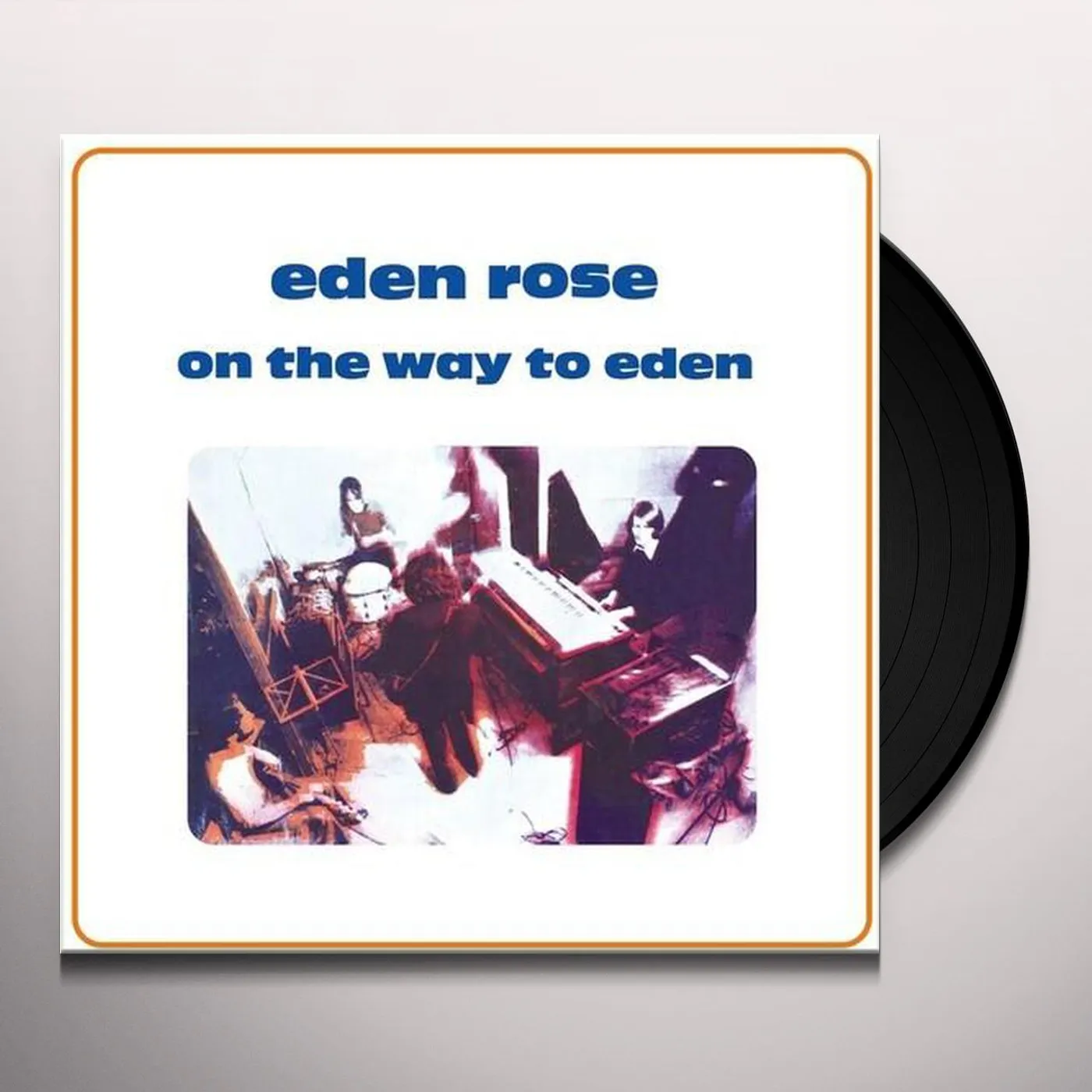Eden Rose On The Way To Eden Vinyl Record