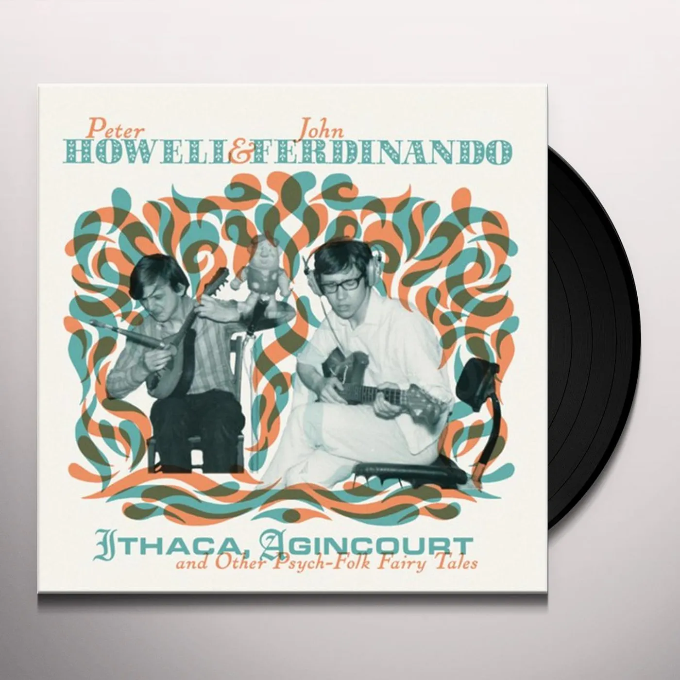 Peter Howell Ithaca, Agincourt And Other Psych-Folk Fairy Tales Vinyl Record