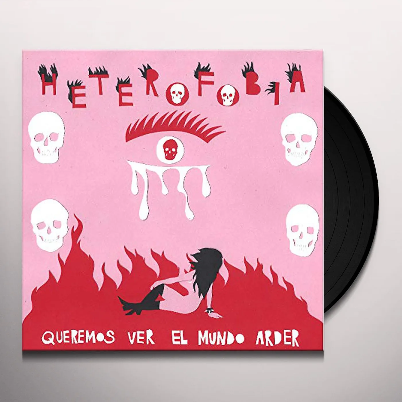Heterofobia Queremos Ver El Mundo Arder Vinyl Record