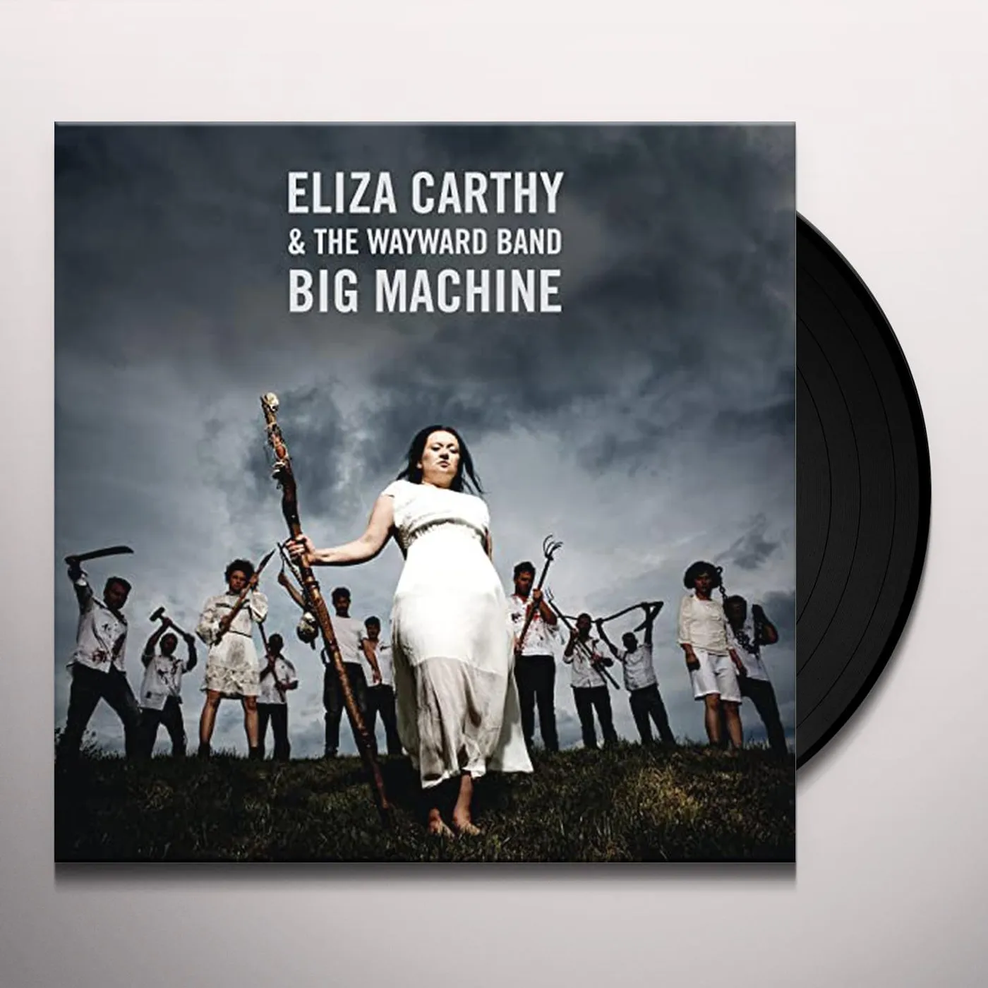 Eliza Carthy & The Wayward Band Big Machine Vinyl Record