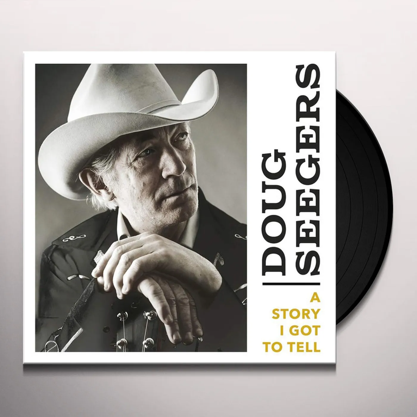 Doug Seegers Story I Got To Tell Vinyl Record