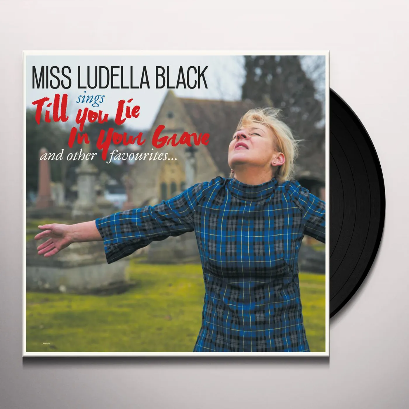 Ludella Black Till You Lie in Your Grave Vinyl Record