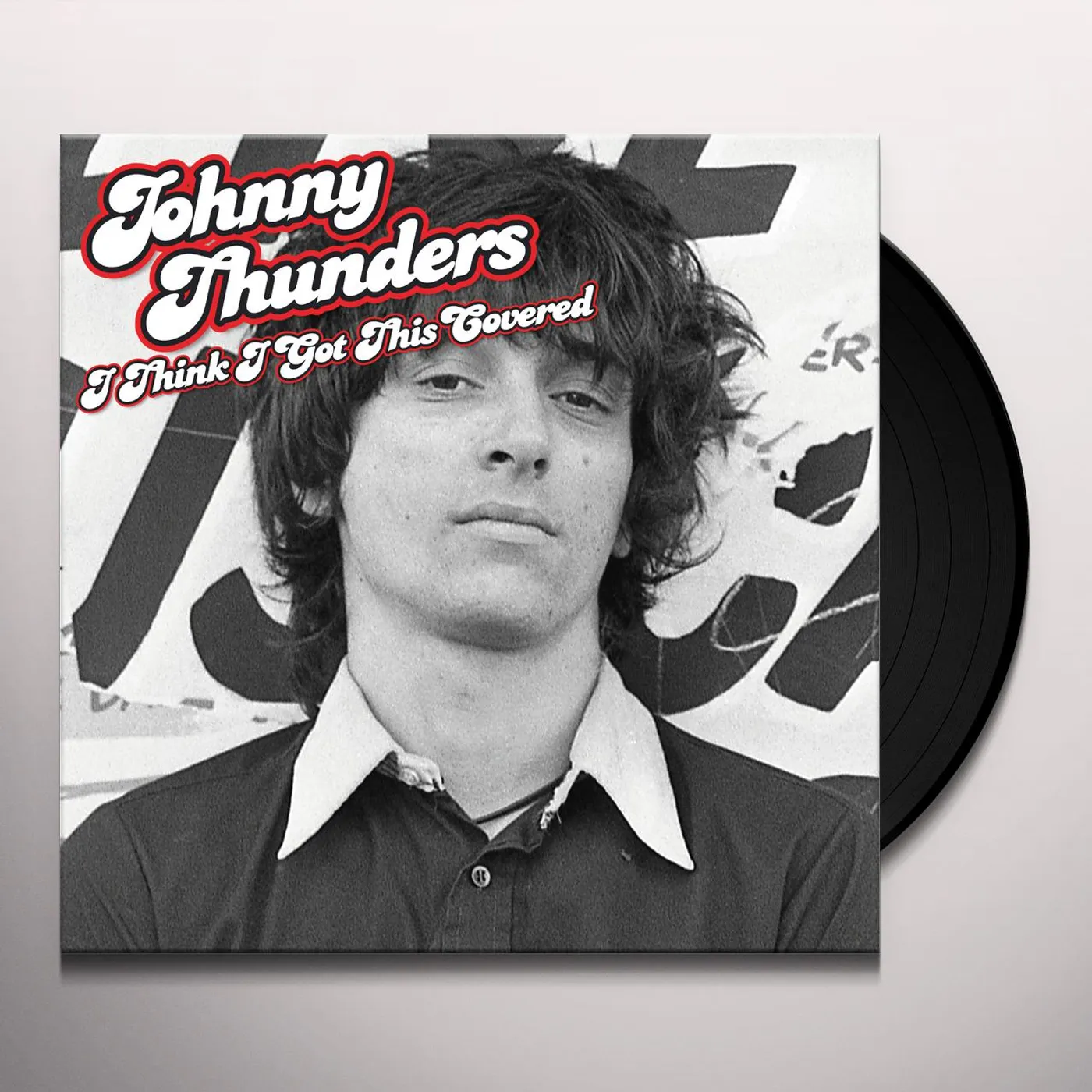 Johnny Thunder I Think I Got This Covered Vinyl Record