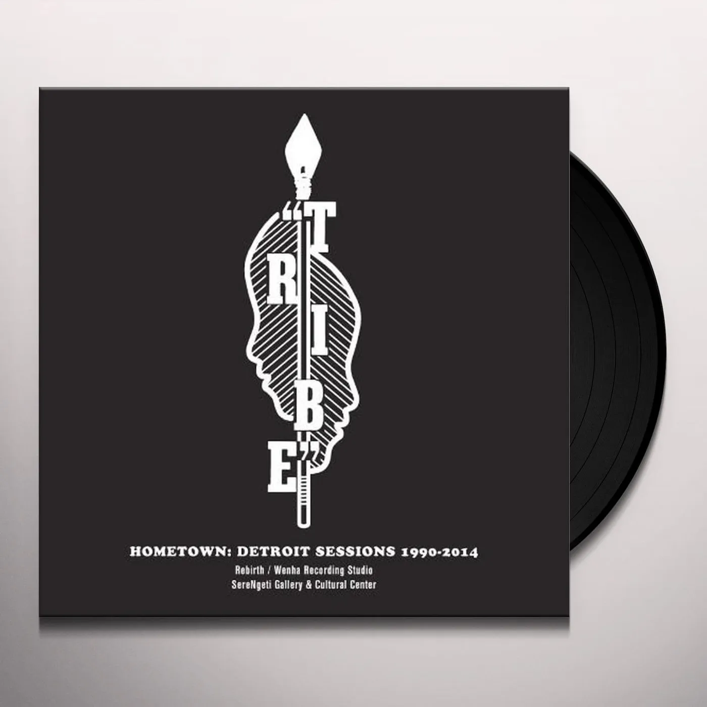Tribe Hometown: detroit sessions 1990 - 2014 Vinyl Record