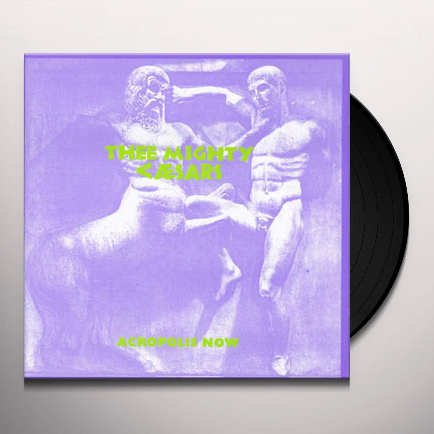 Thee Mighty Caesars Acropolis Now Vinyl Record