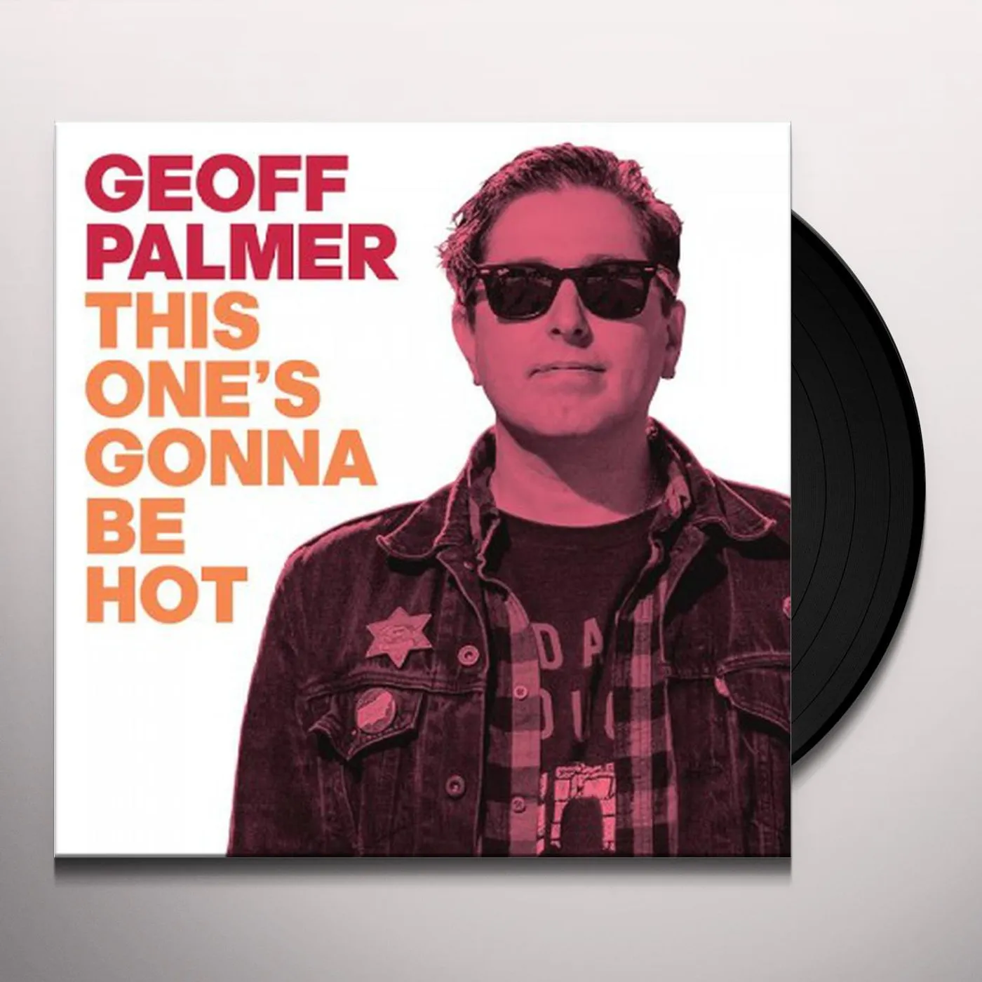 Geoff Palmer This One's Gonna Be Hot Vinyl Record