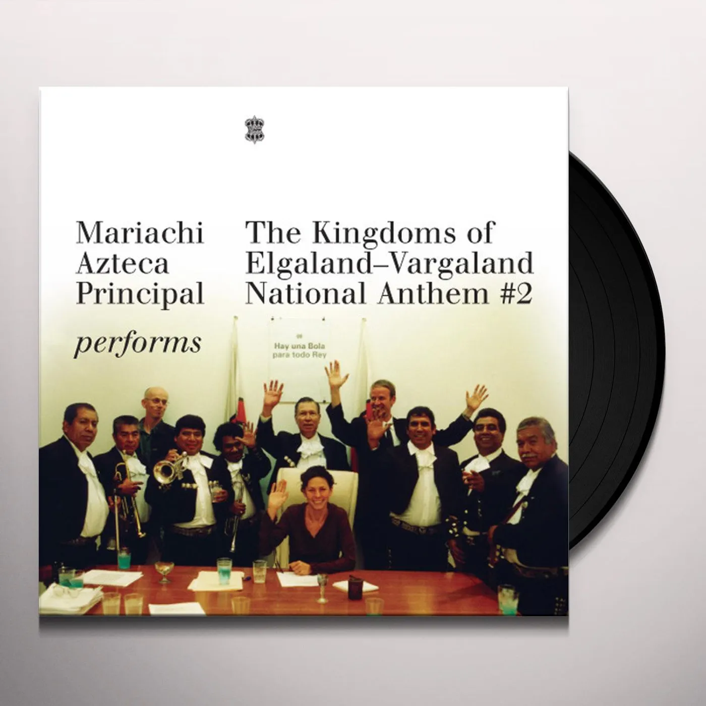 Mariachi Aztecha Principal KINGDOMS OF ELGALAND-VARGALAND NATIONAL ANTHEM NO. Vinyl Record