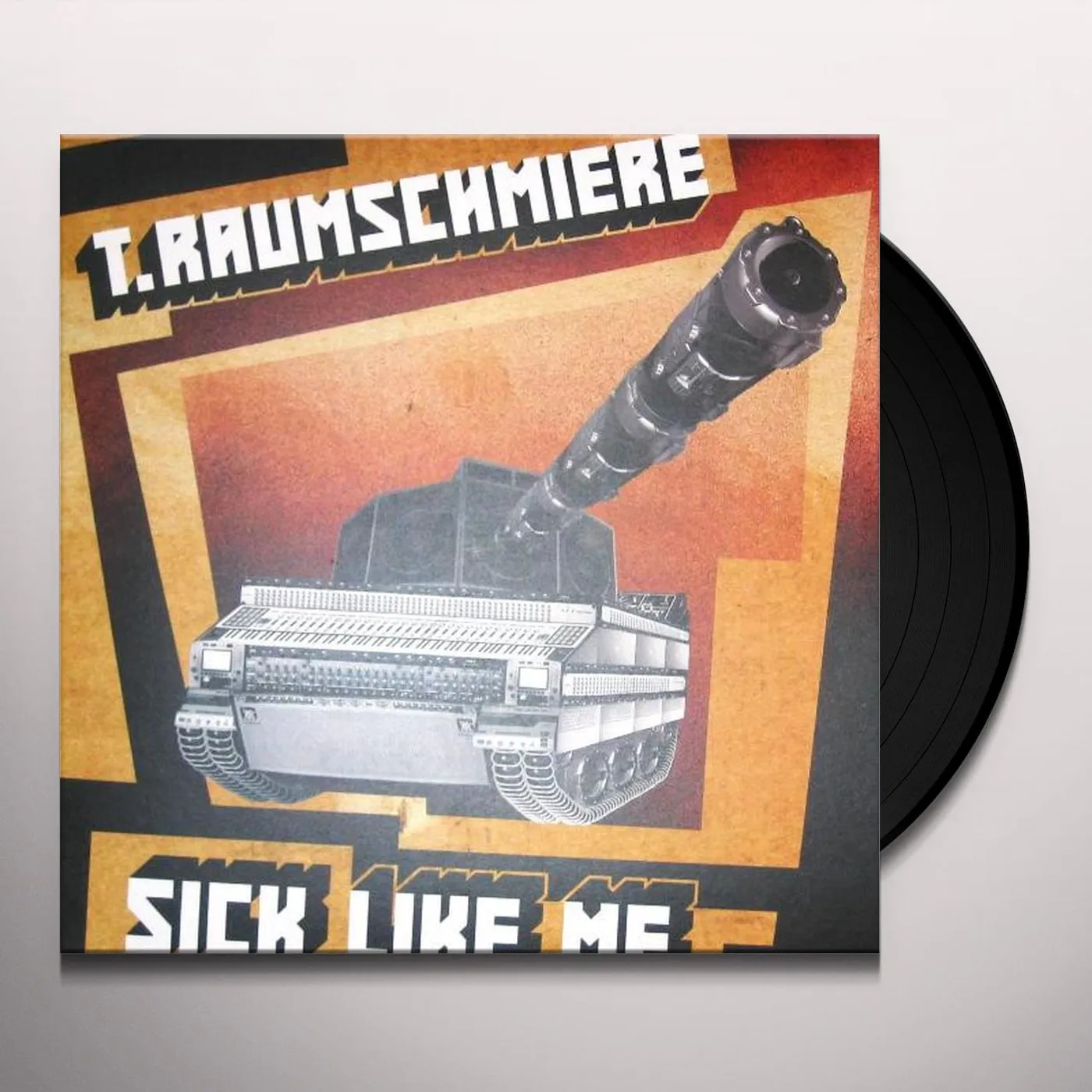 T.Raumschmiere SICK LIKE ME Vinyl Record