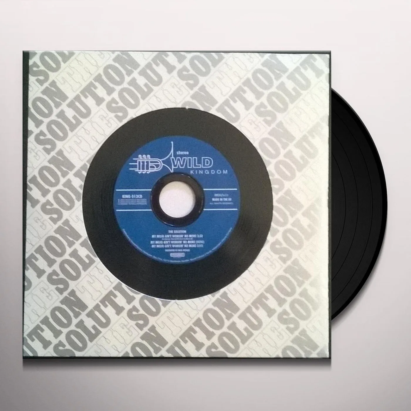 The Solution MY MOJO AIN'T WORKING NO MORE Vinyl Record